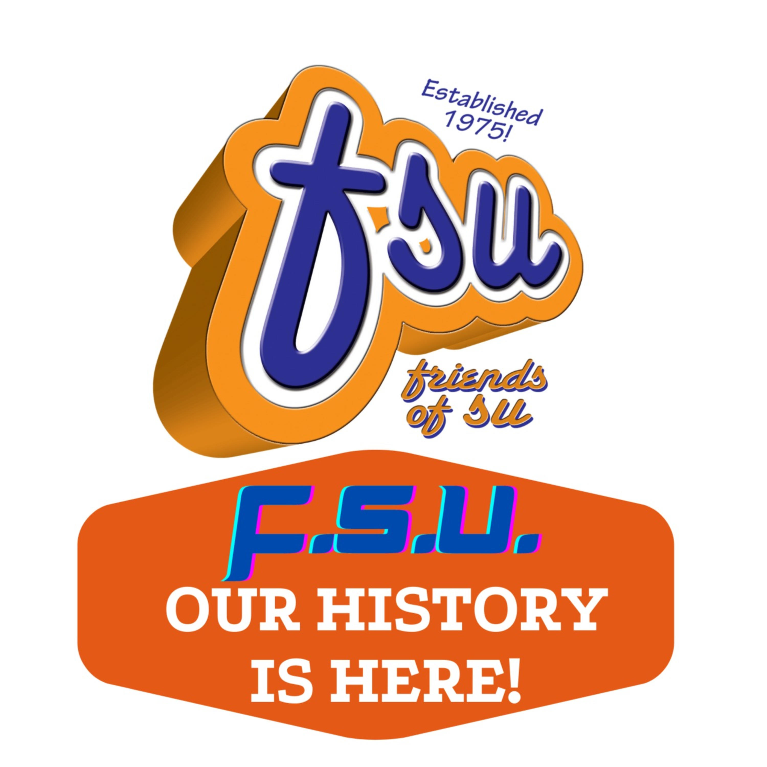 The Friends Of SU (FSU) Inaugural Town Hall Meeting