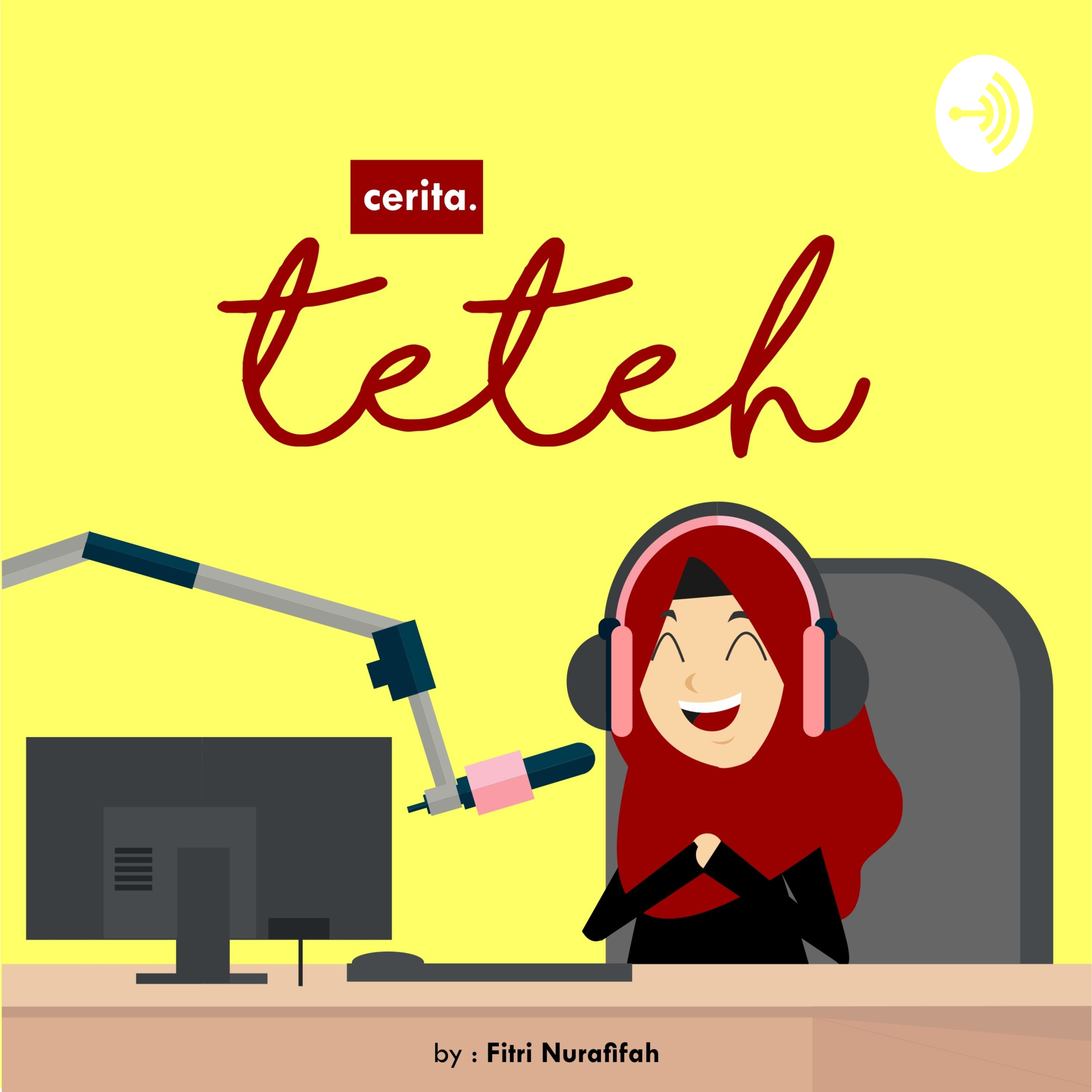 Cerita Teteh