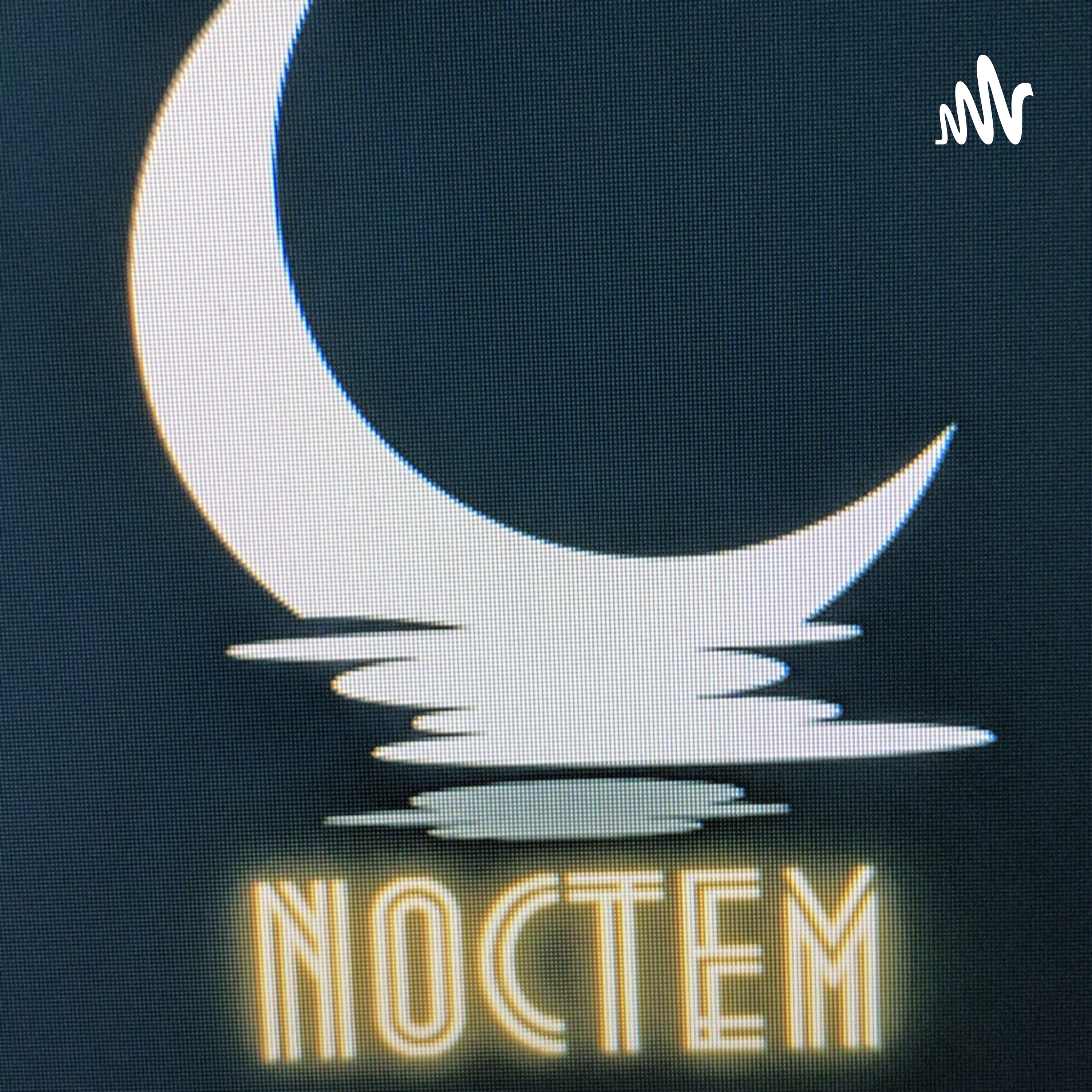 Noctem Noctem