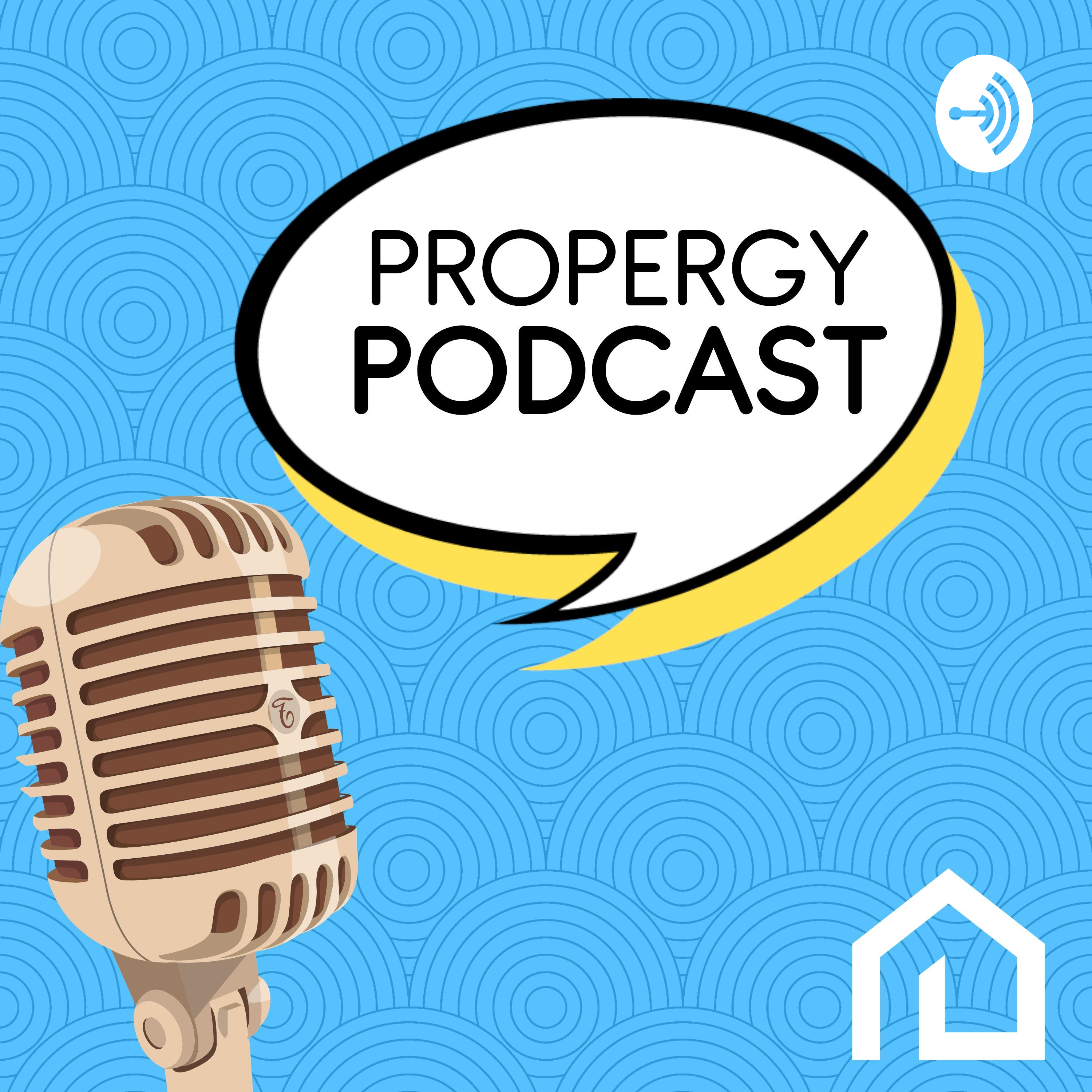 Propergy Podcast podcast artwork