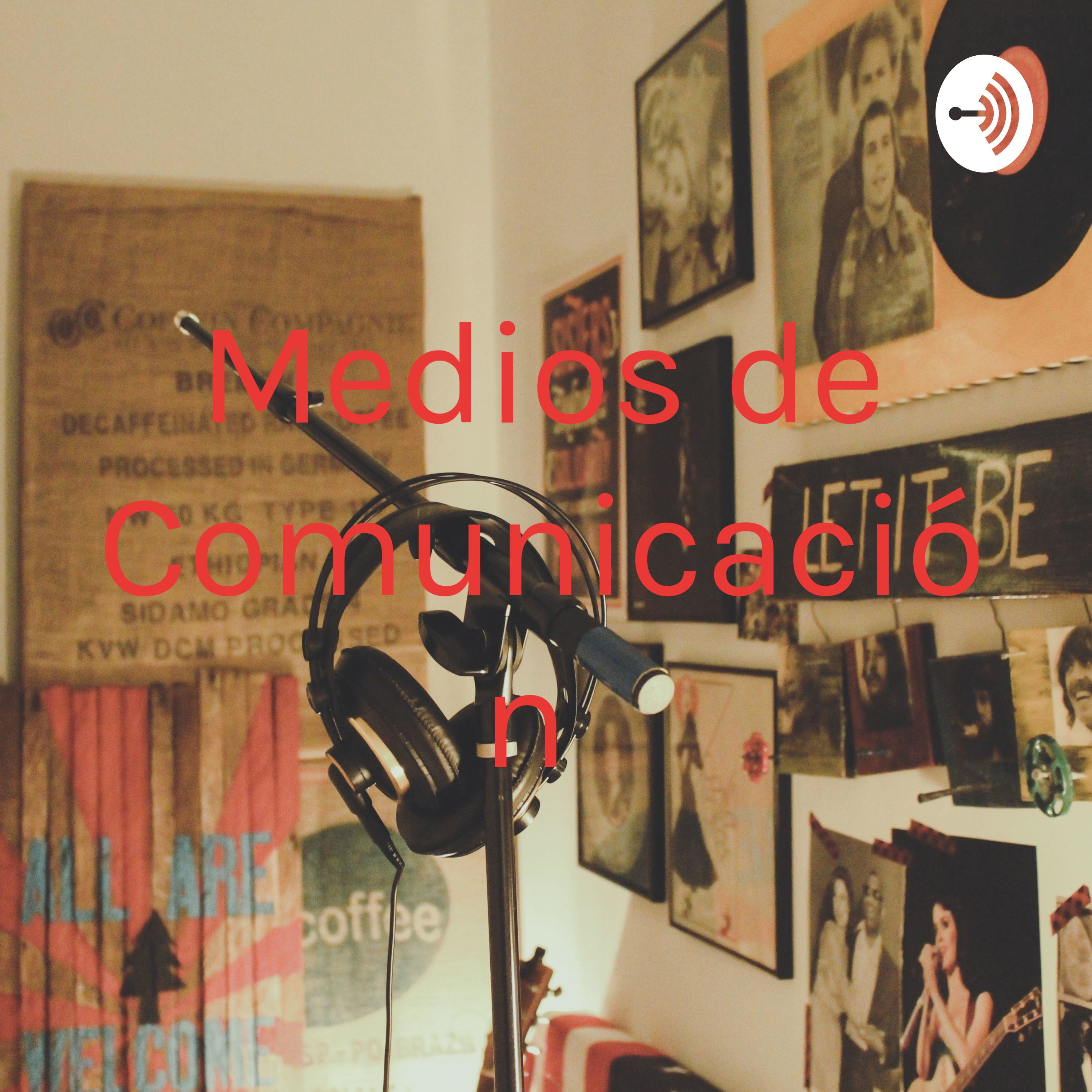 Medios de Comunicación