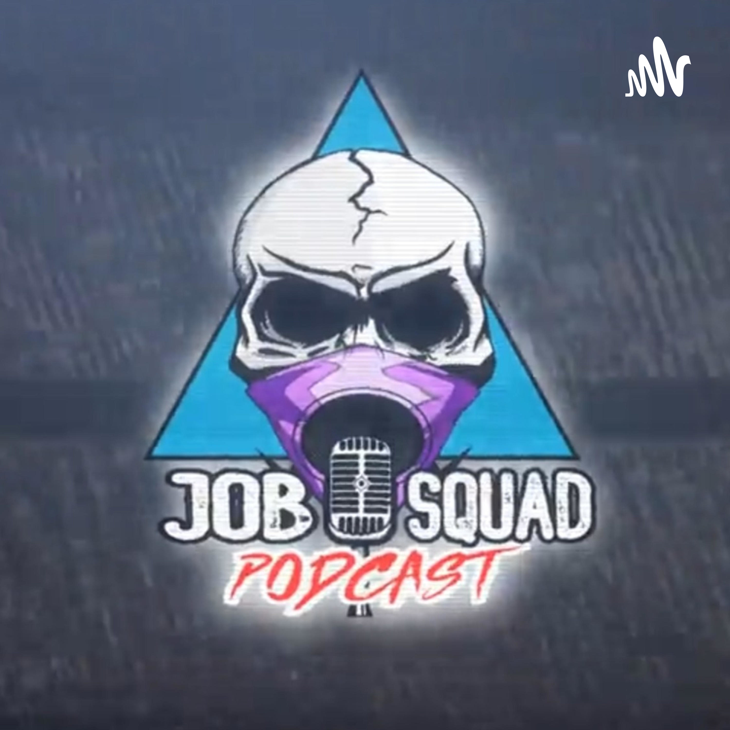 JOB Squad Podcast