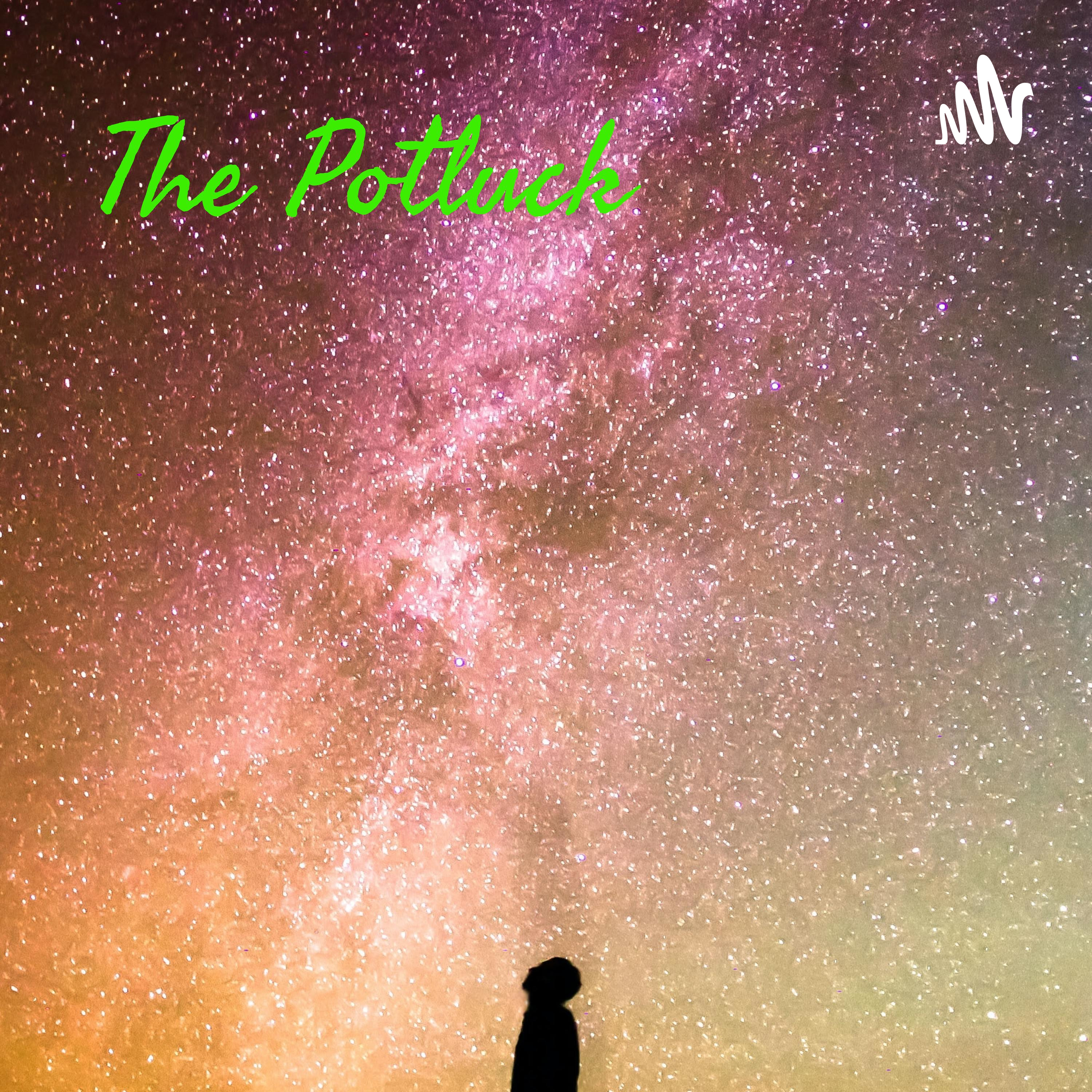 The Potluck: Where you get what you get