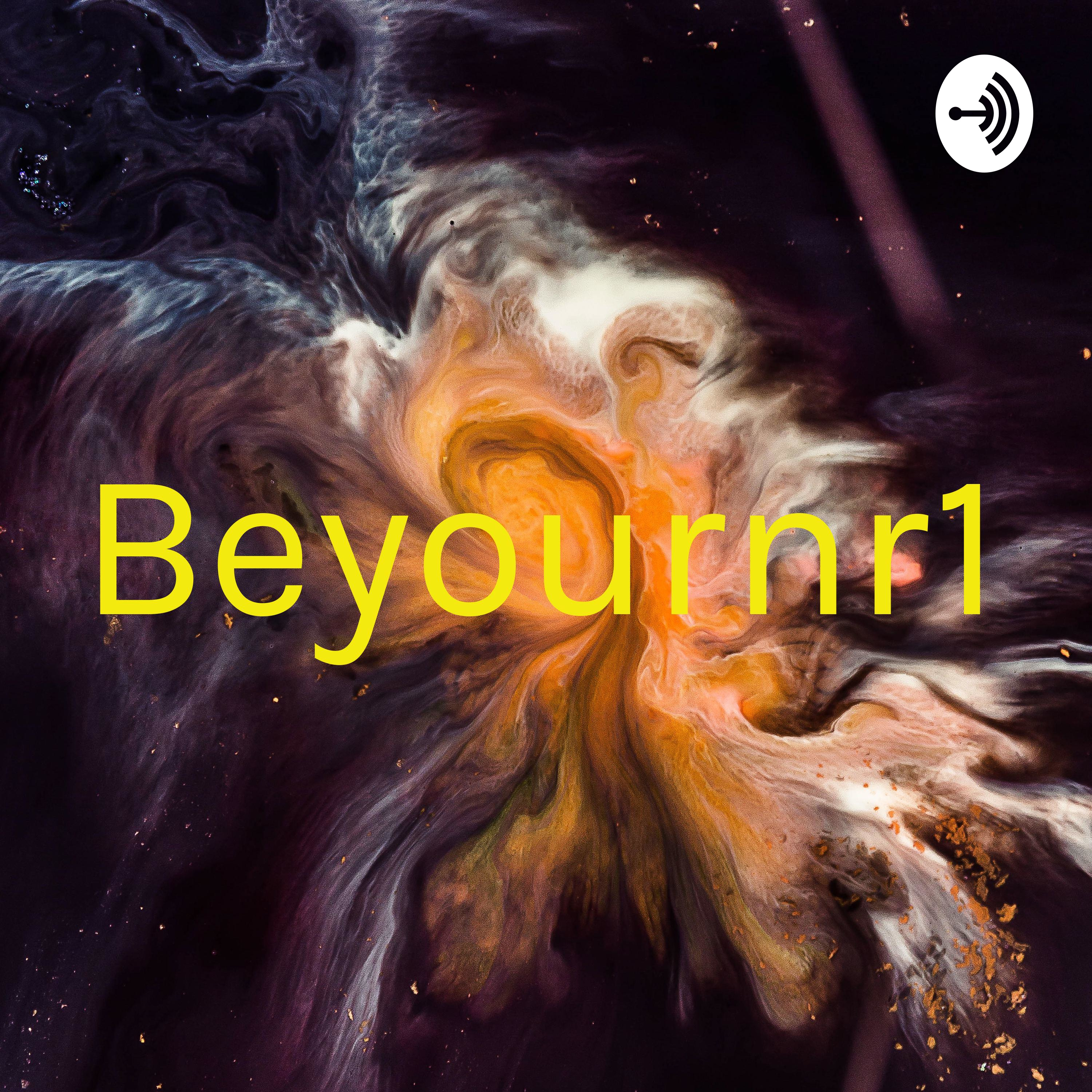 Beyournr1