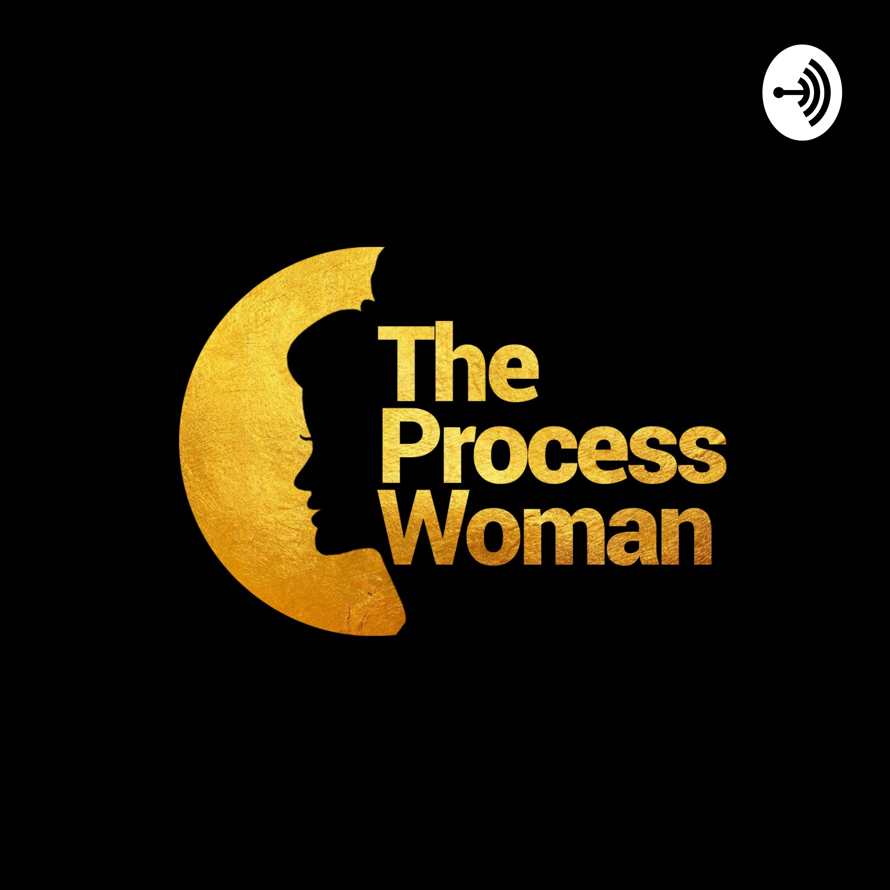 The Process Woman 