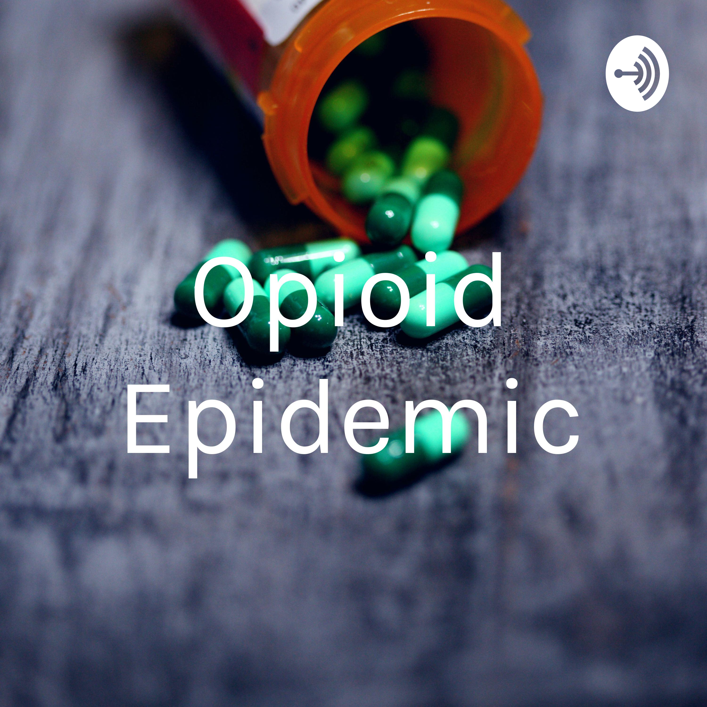 Opioid Epidemic