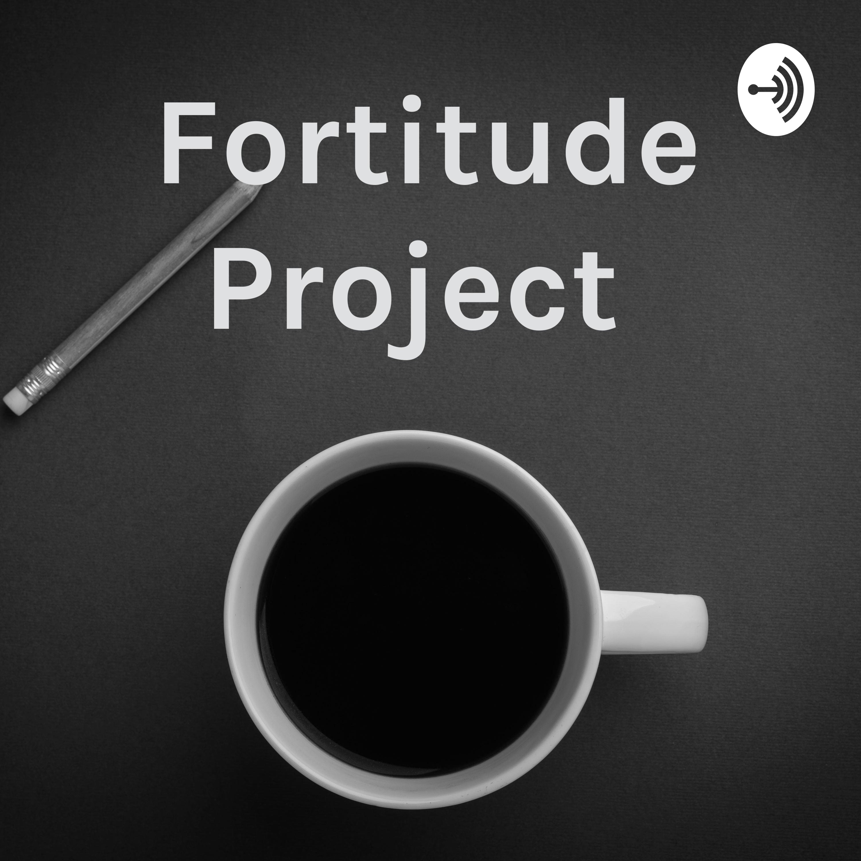 Fortitude Project 