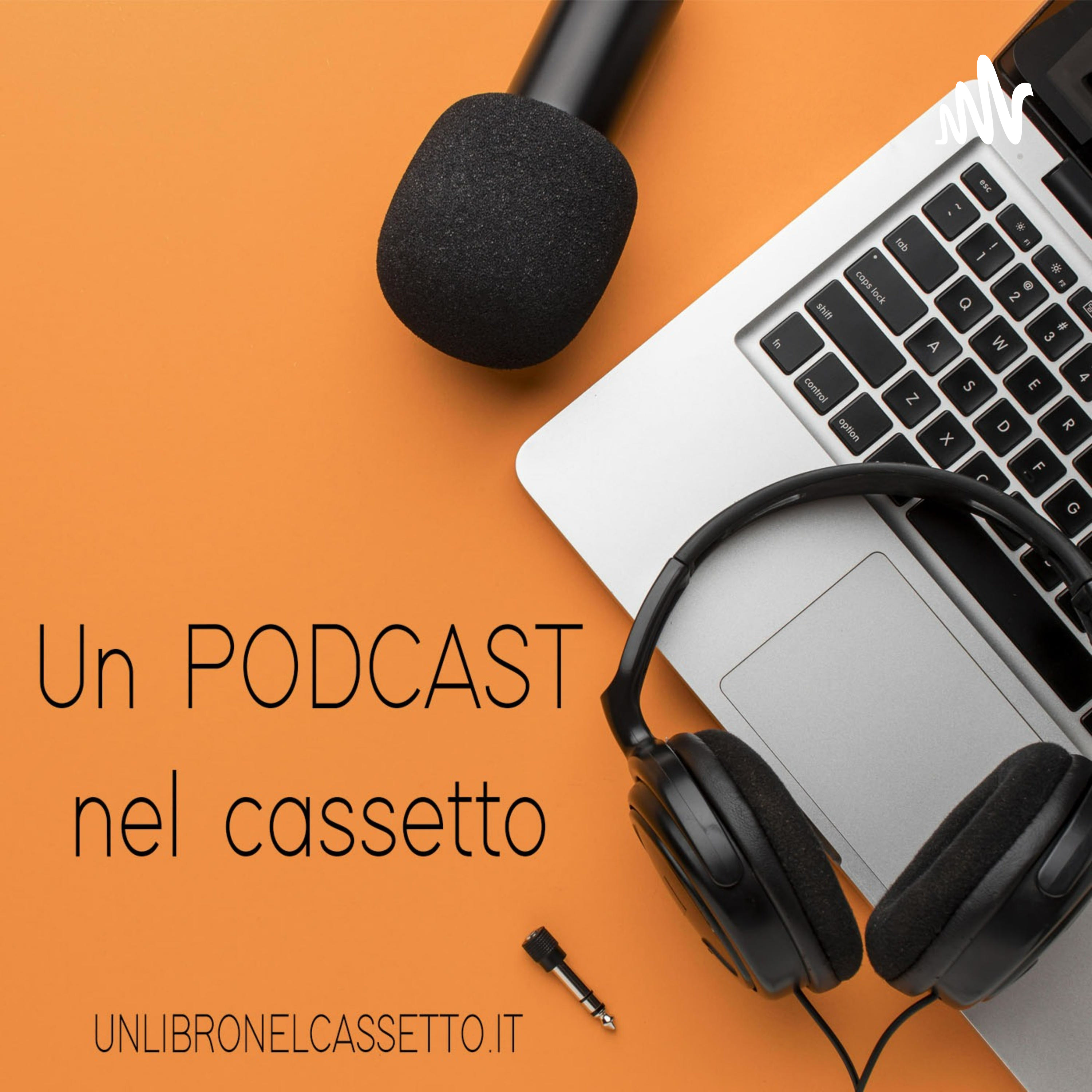 Un Podcast nel cassetto