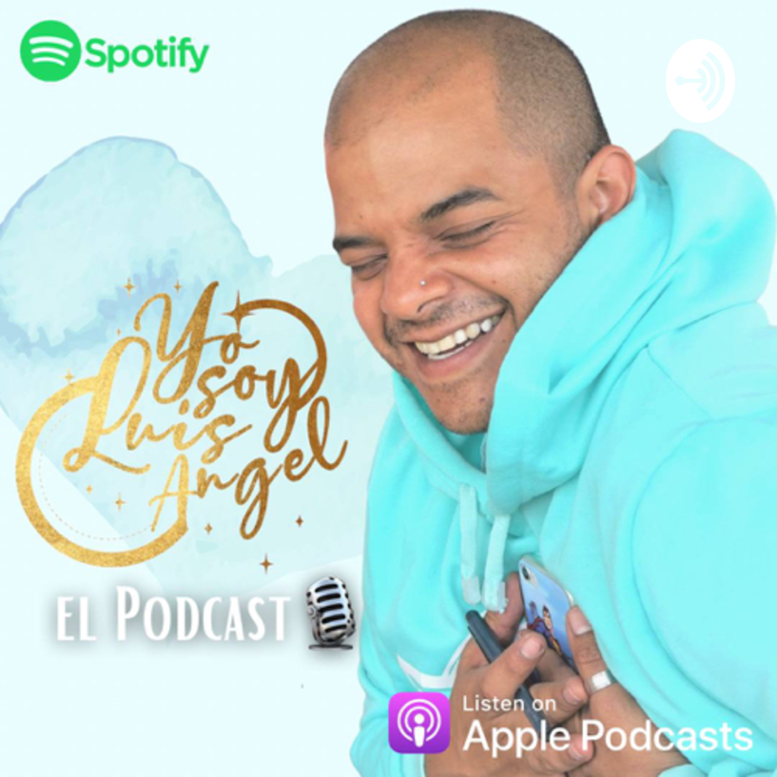 Yo Soy Luis Angel 🎙 EL PODCAST 🔮