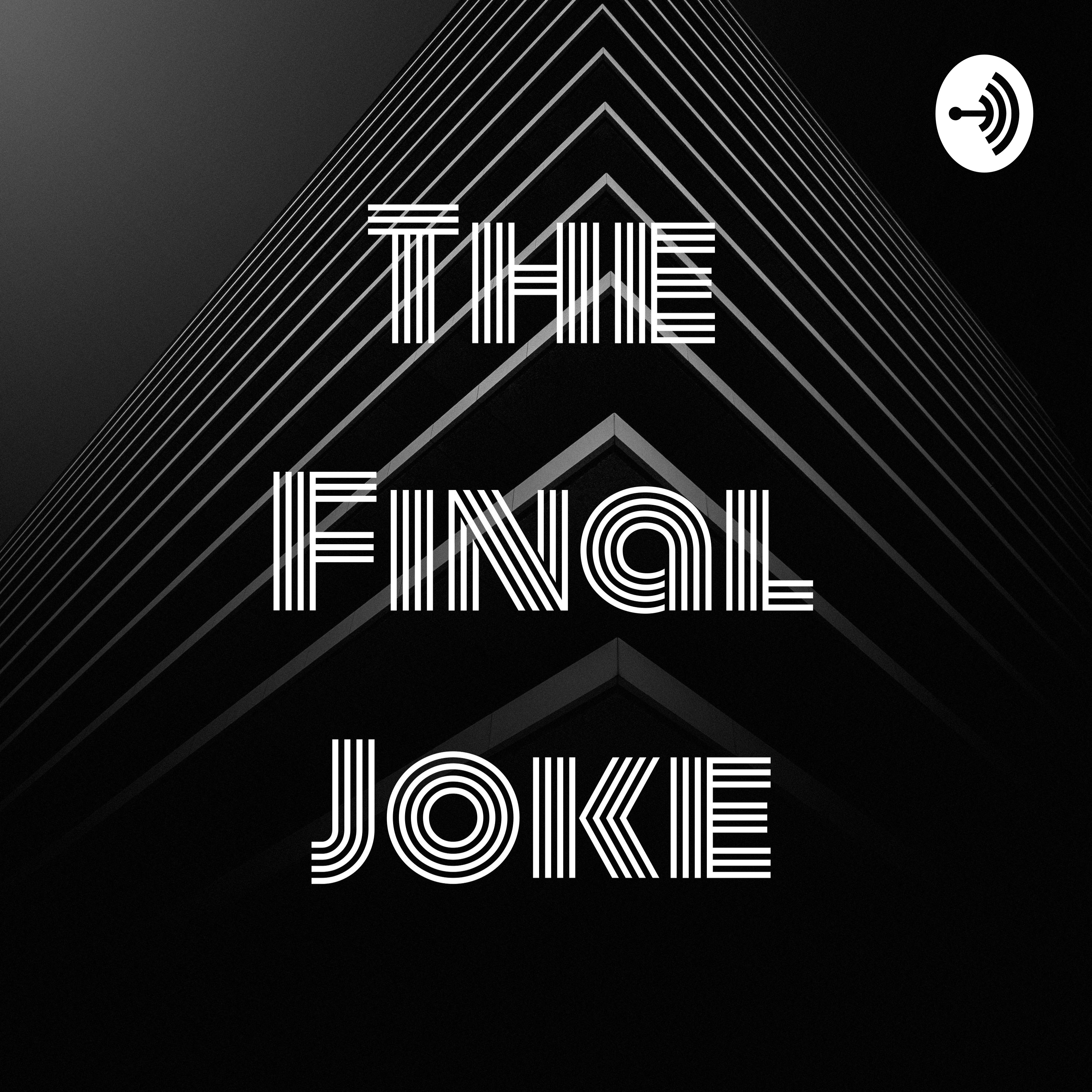 The Final Joke