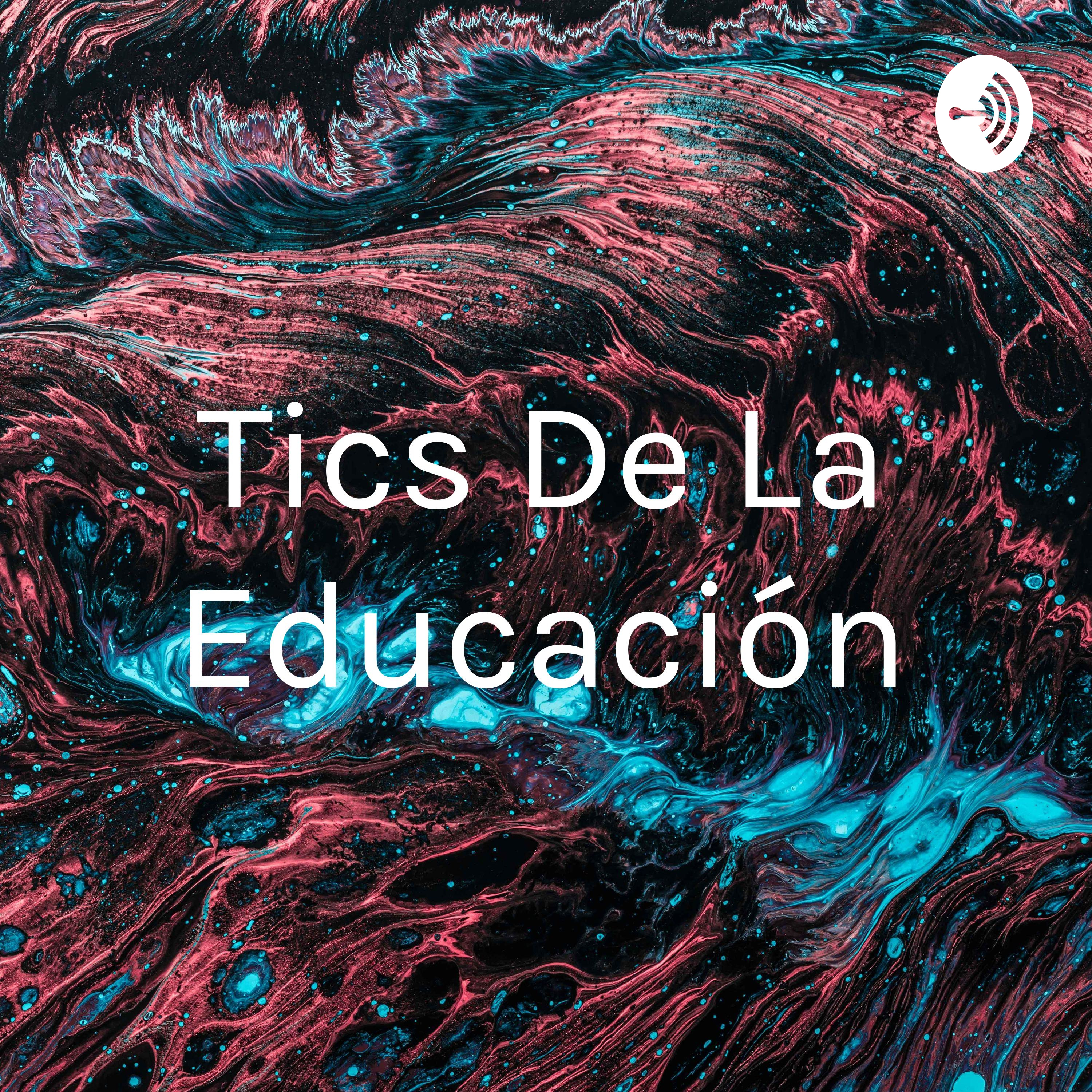 Tics De La Educación