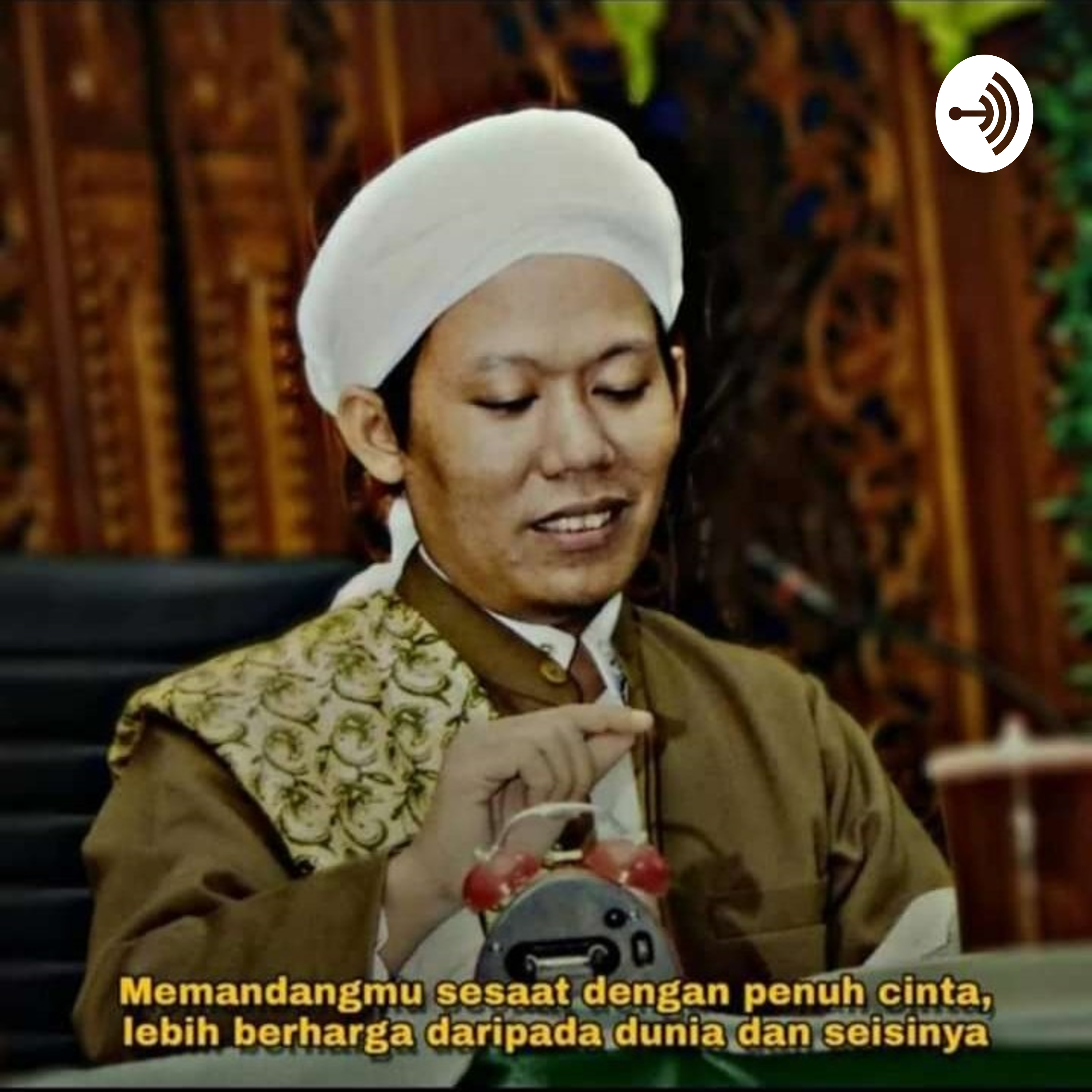 Habib Taufiqurrahman Abildanwa Bin Yahya Almadani podcast artwork