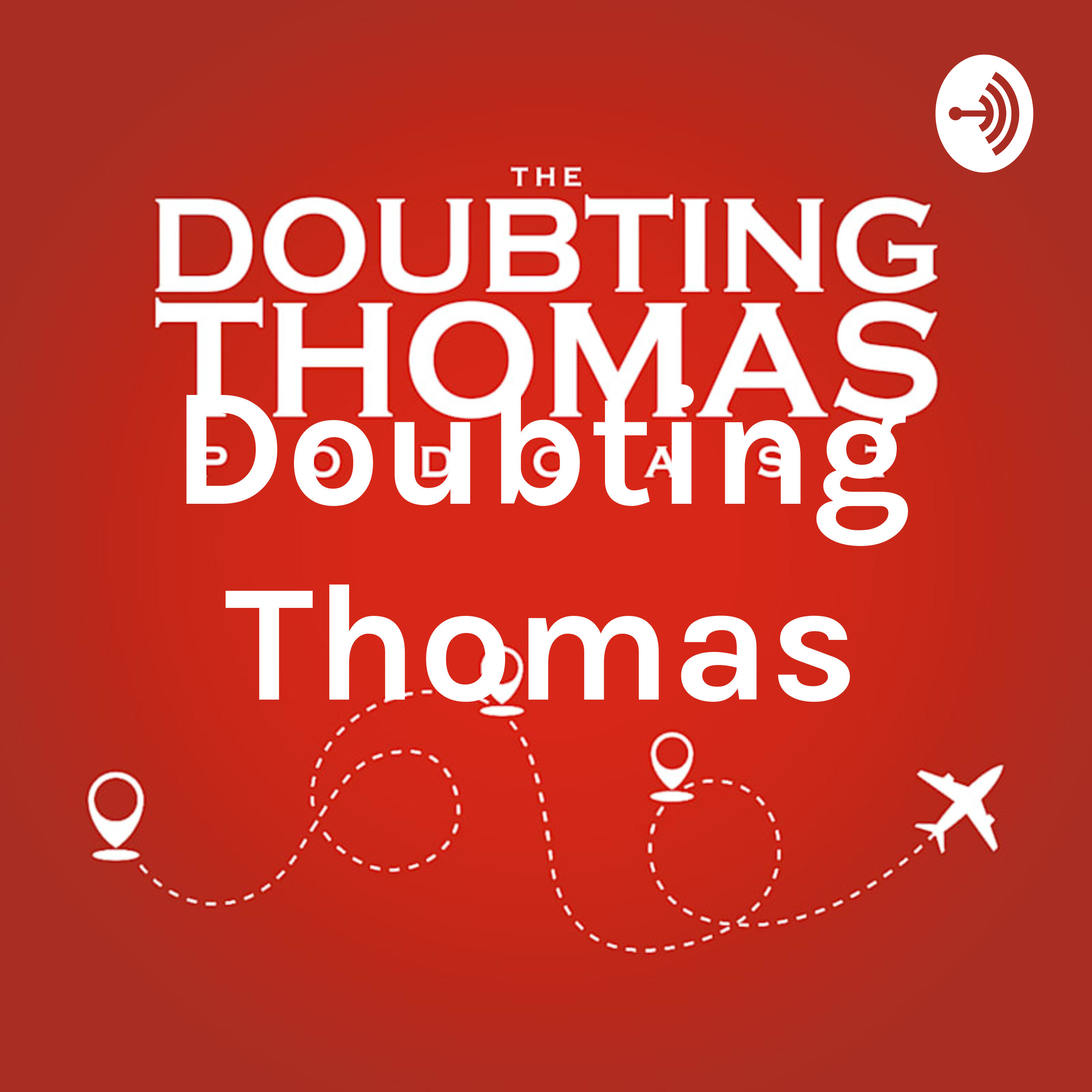 Doubting Thomas podcast artwork