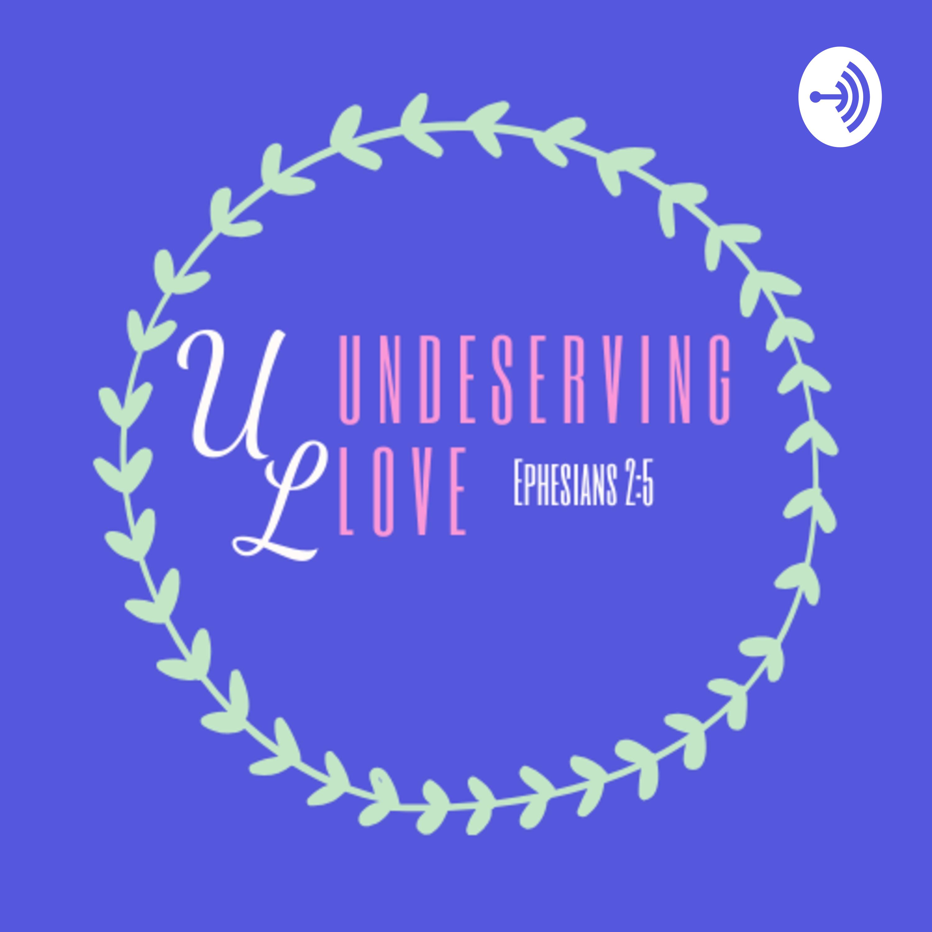 Undeserving Love Ministry