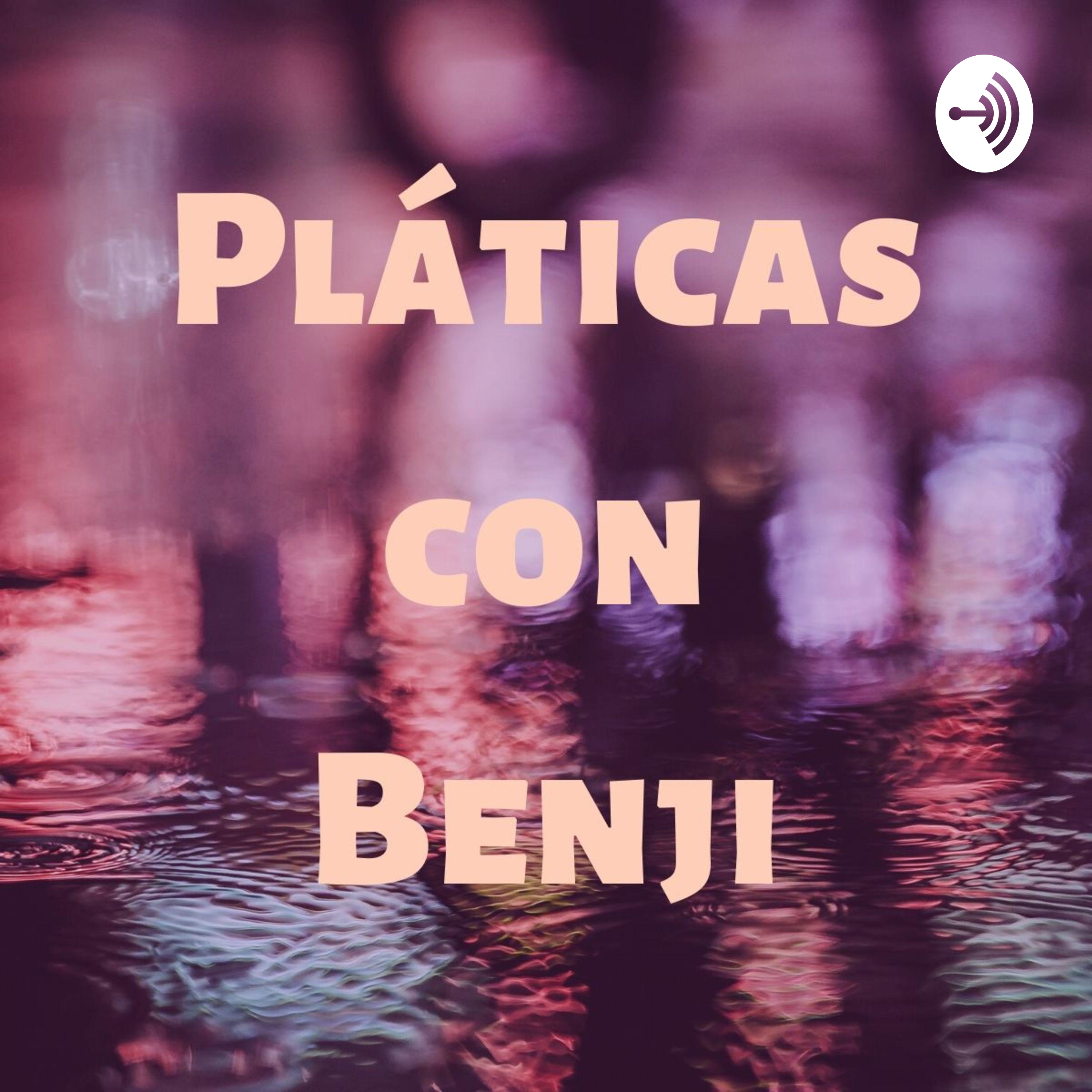 43 Veces Me Engañaste Lopez | Victor No Seas Payaso | Platicas Con Benji T1 E5