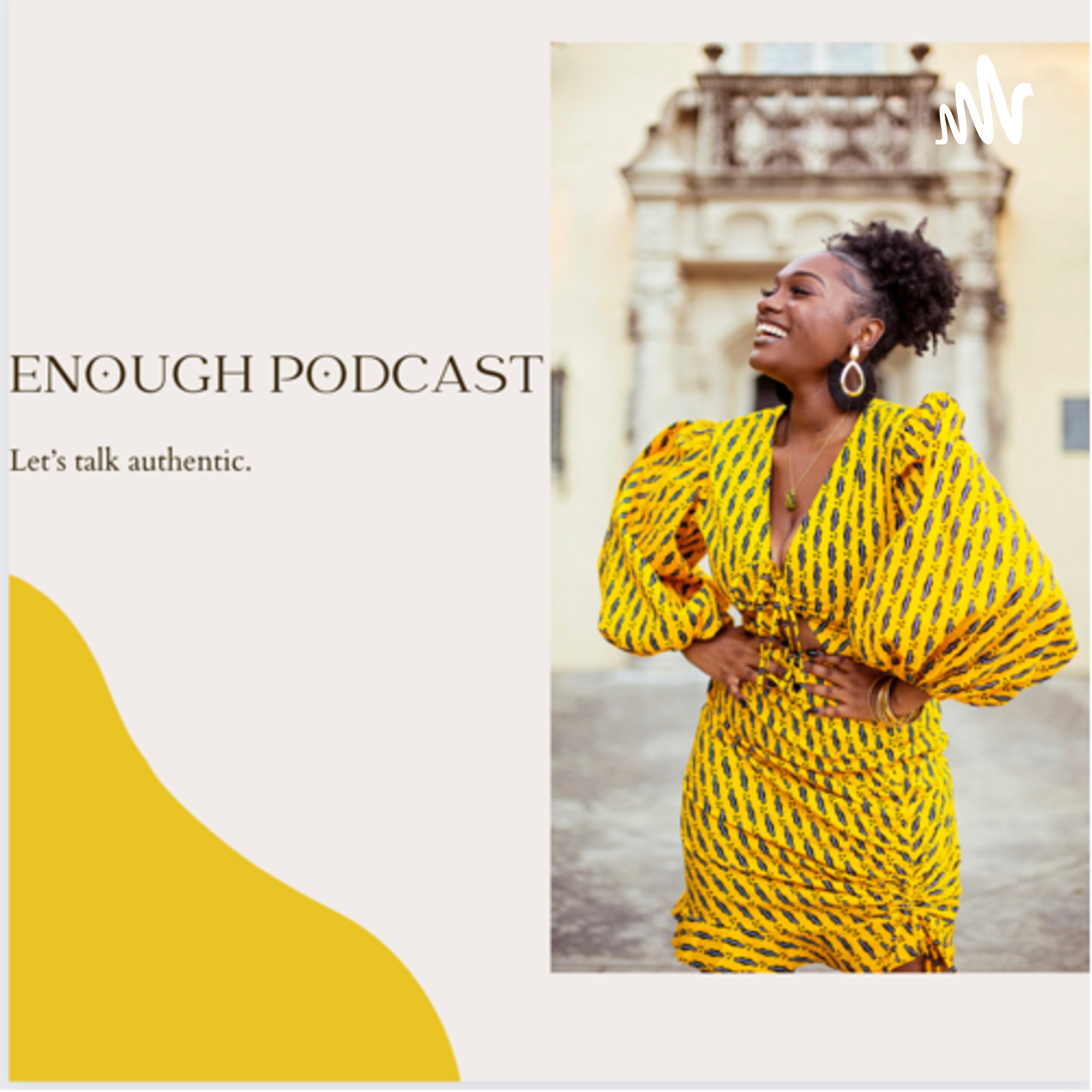 Enough podcast artwork