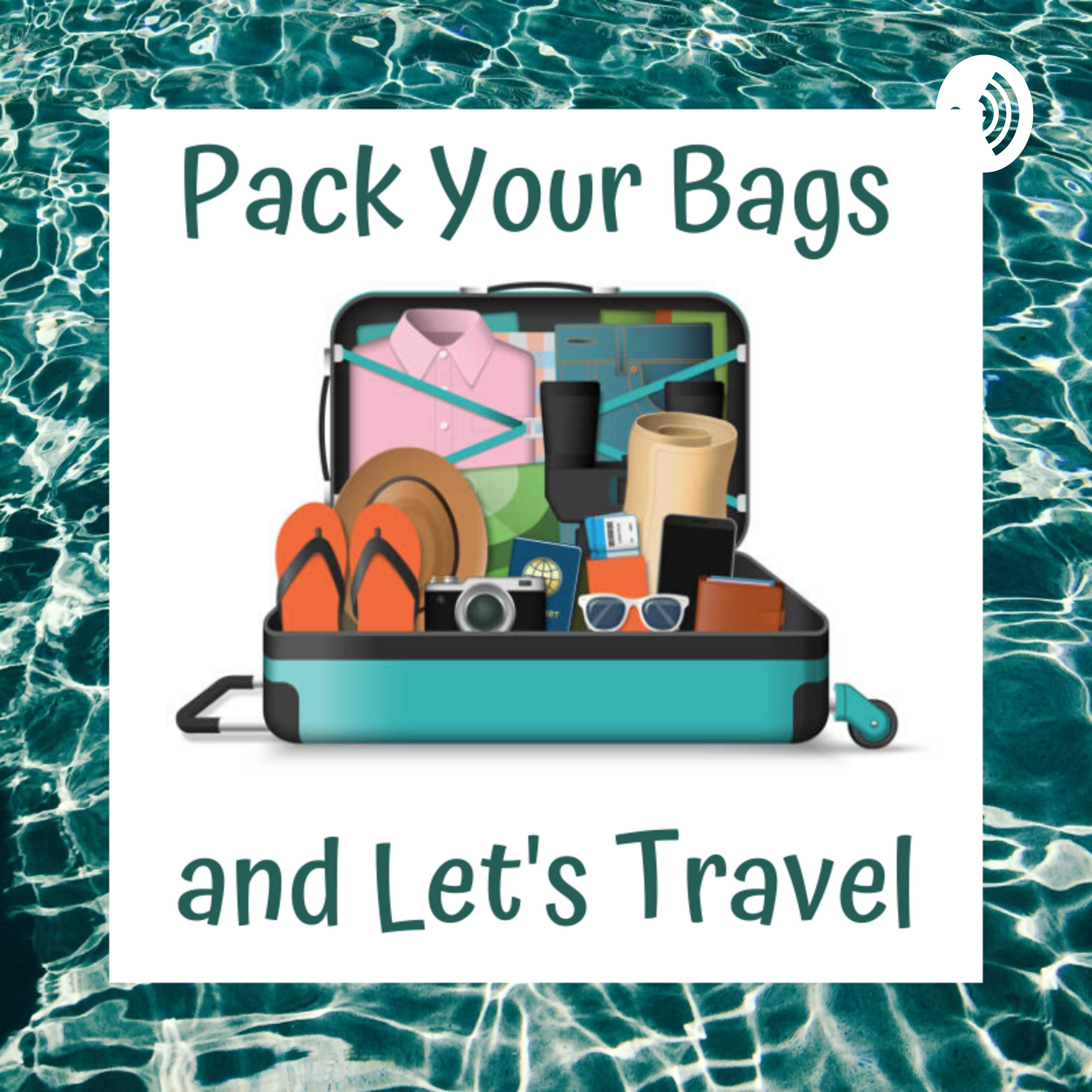 Pack Your Bags & Let's Go