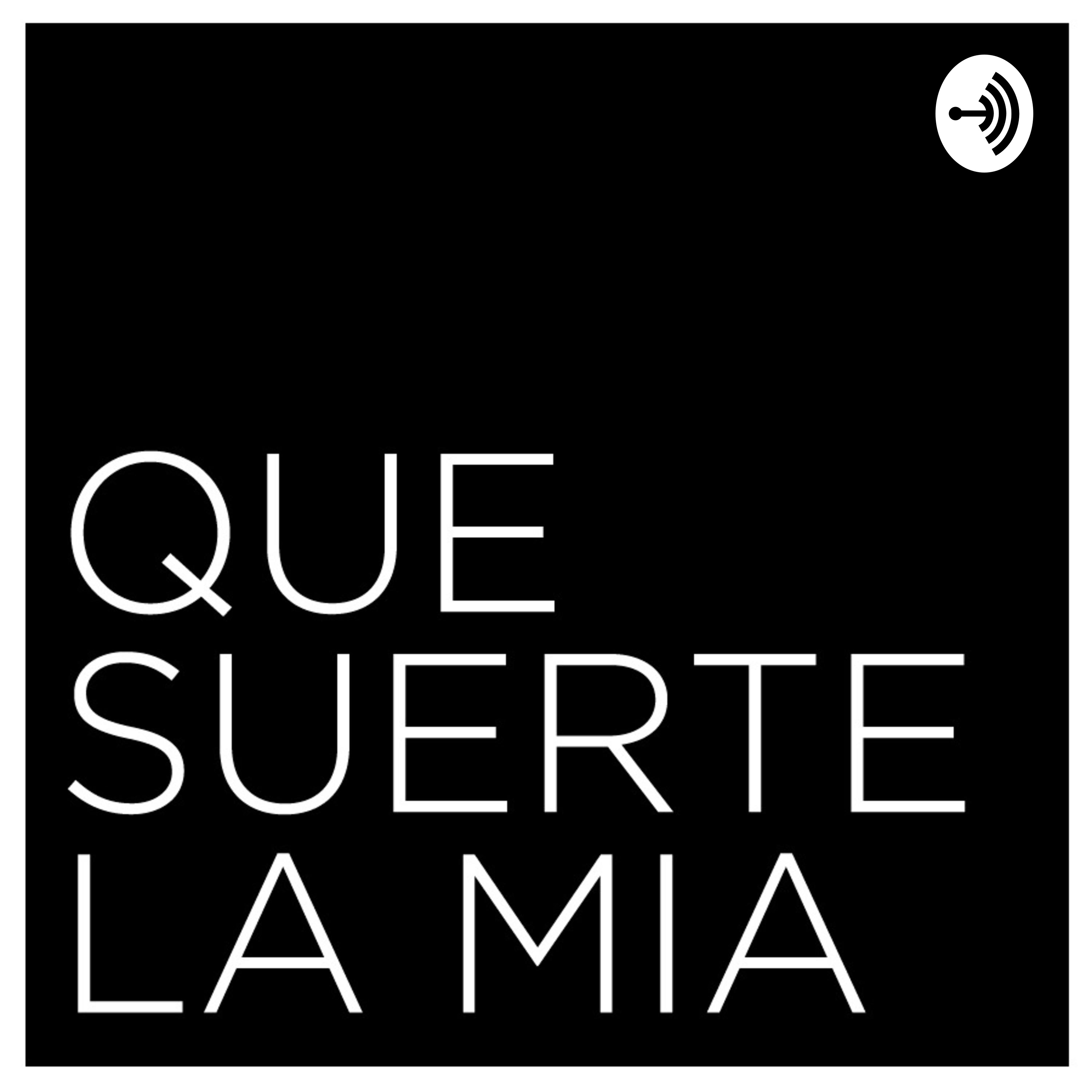 Que suerte la mia podcast artwork