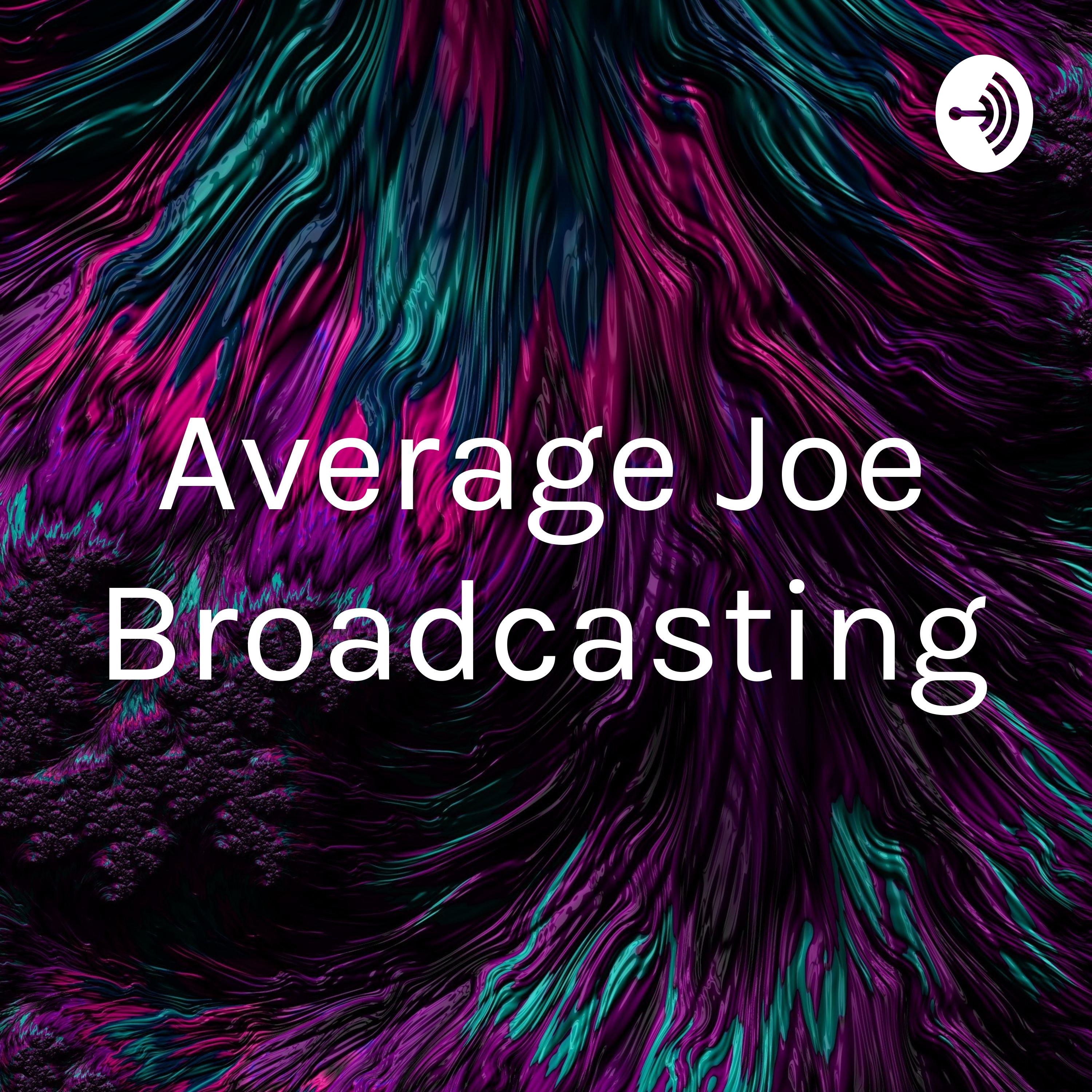 Average Joe Broadcasting