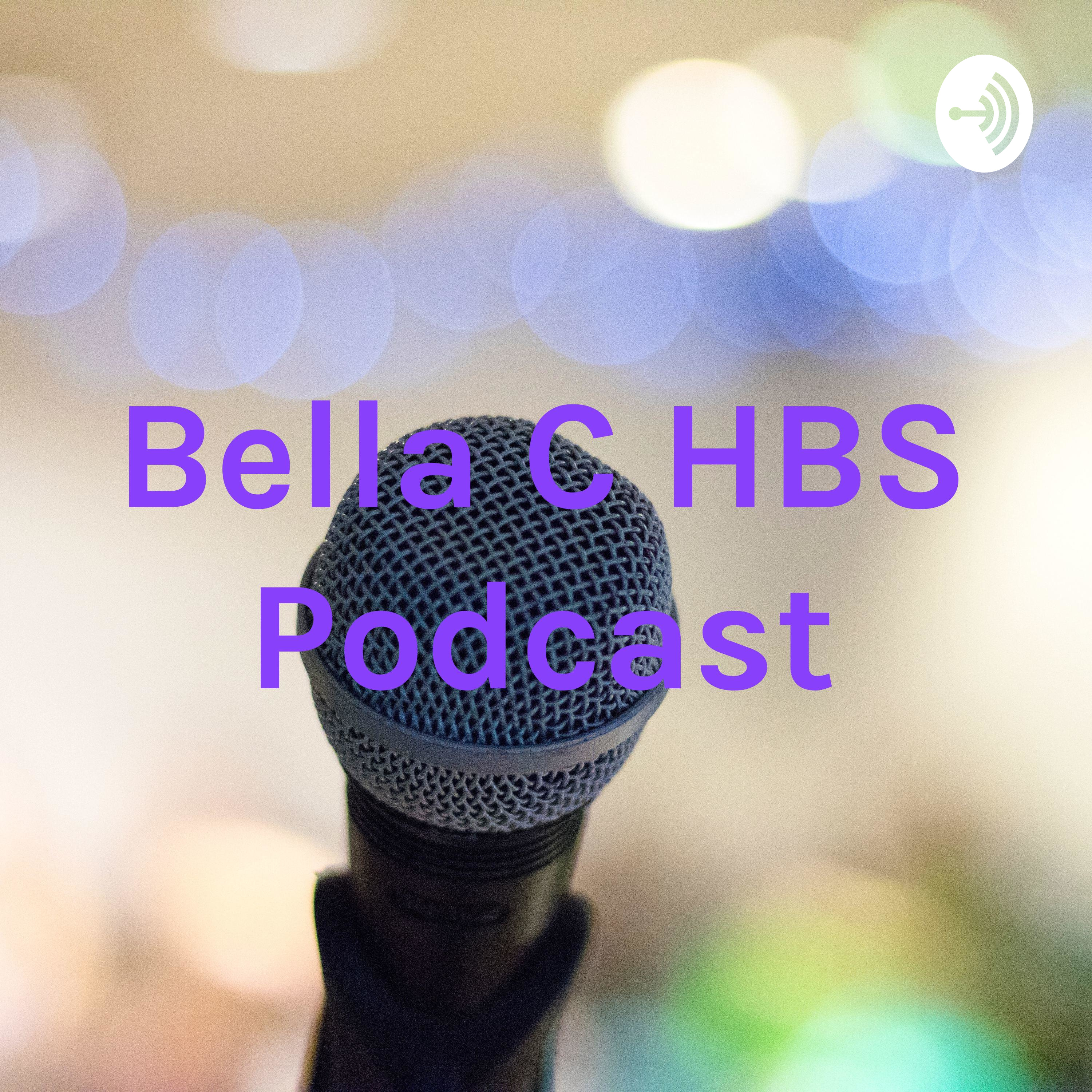 Bella C HBS Podcast