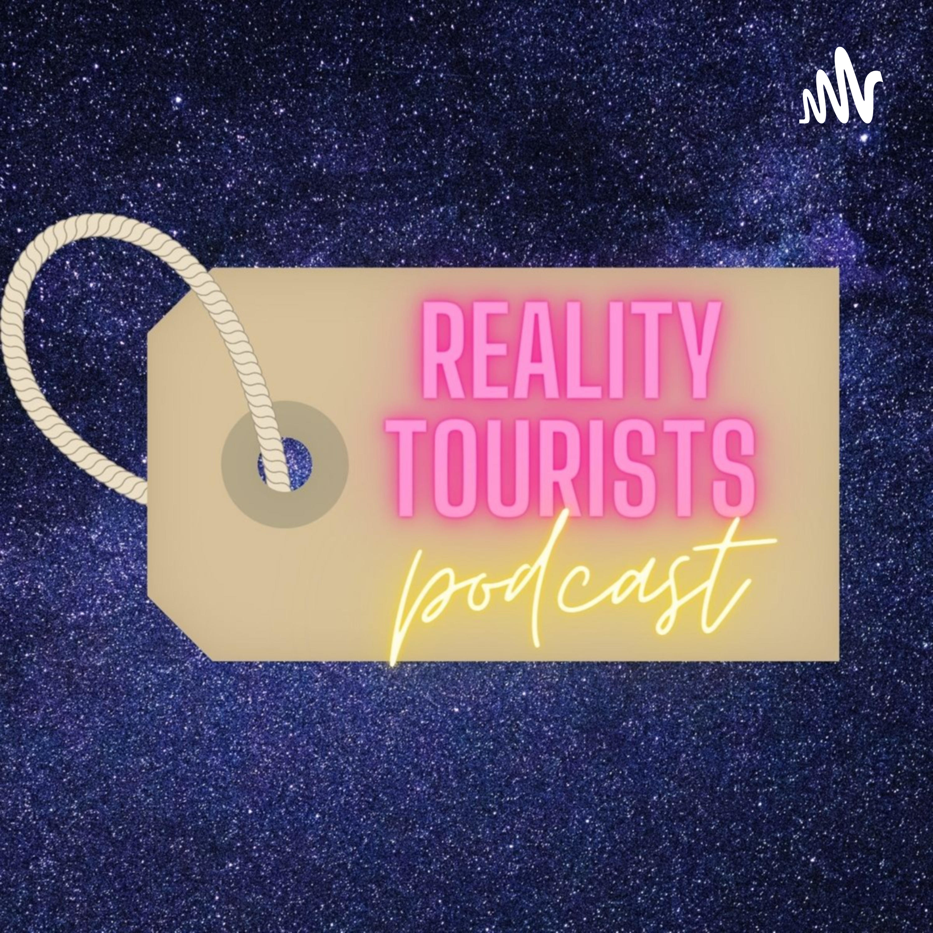 Reality Tourists