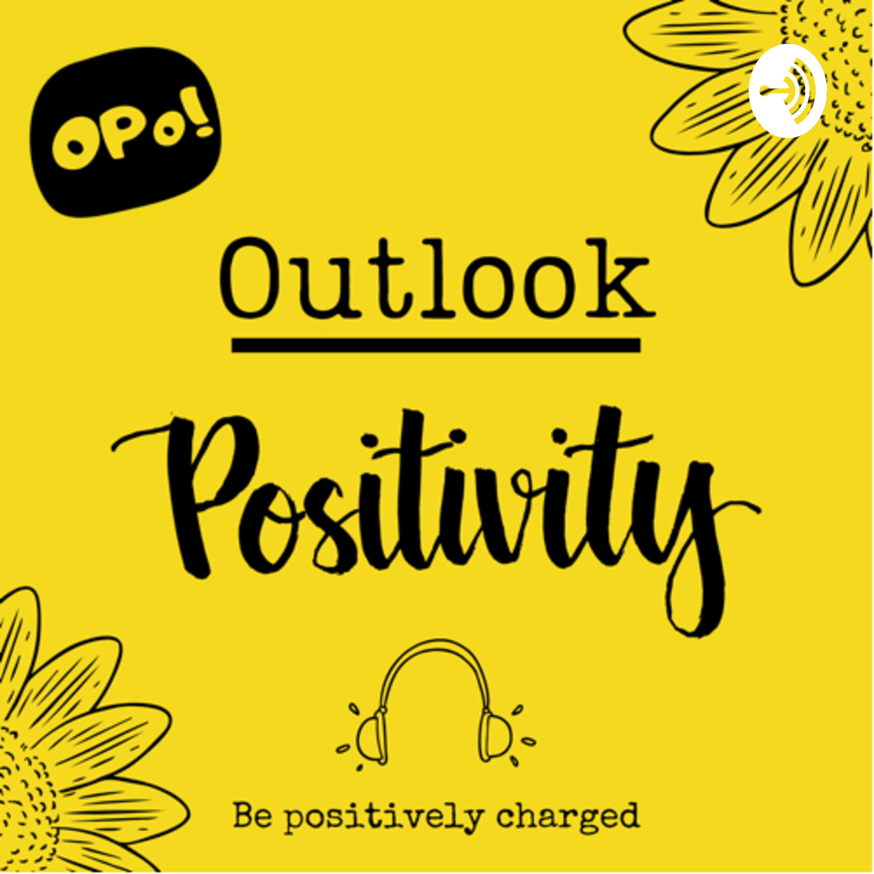 Outlook: Positivity