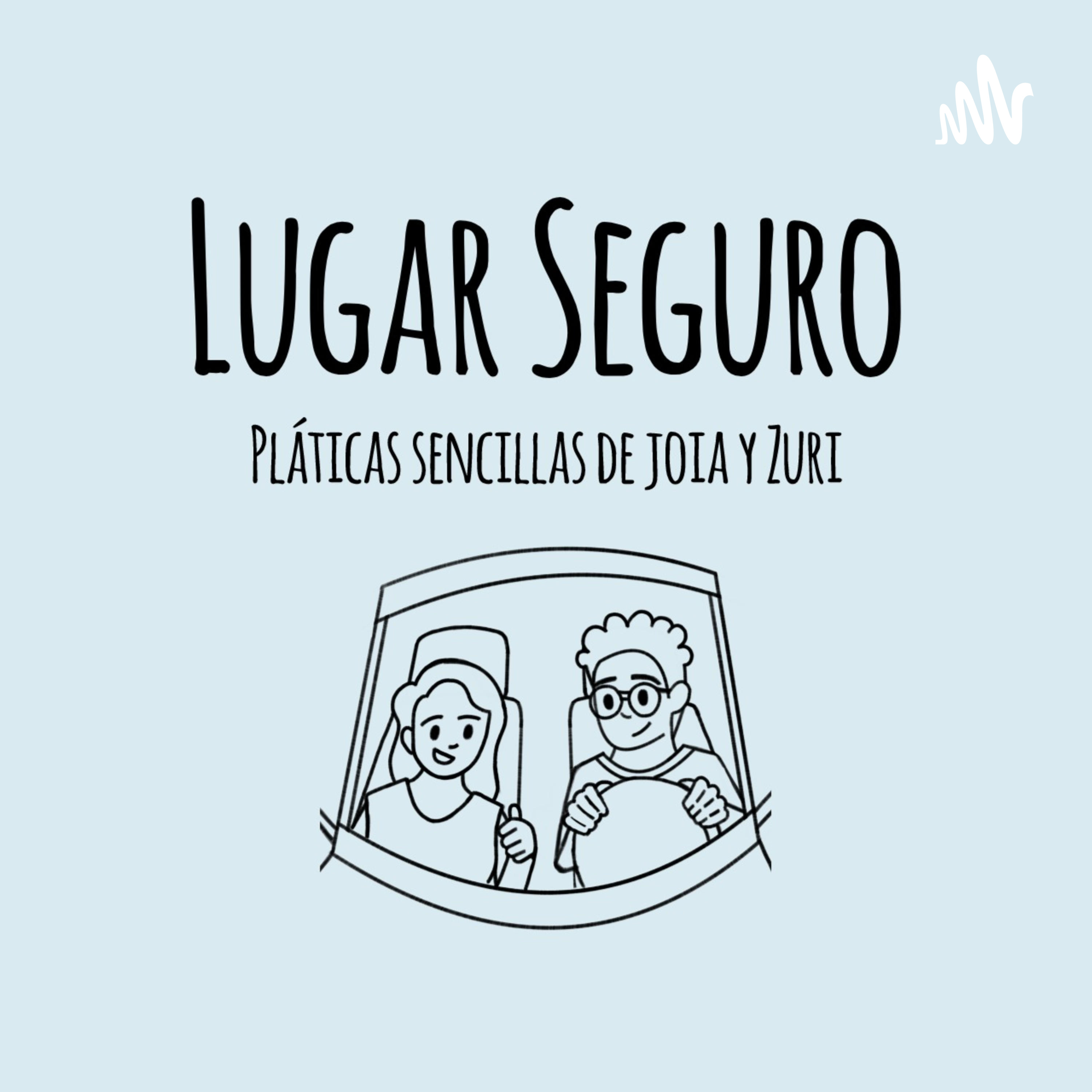 Lugar Seguro podcast artwork