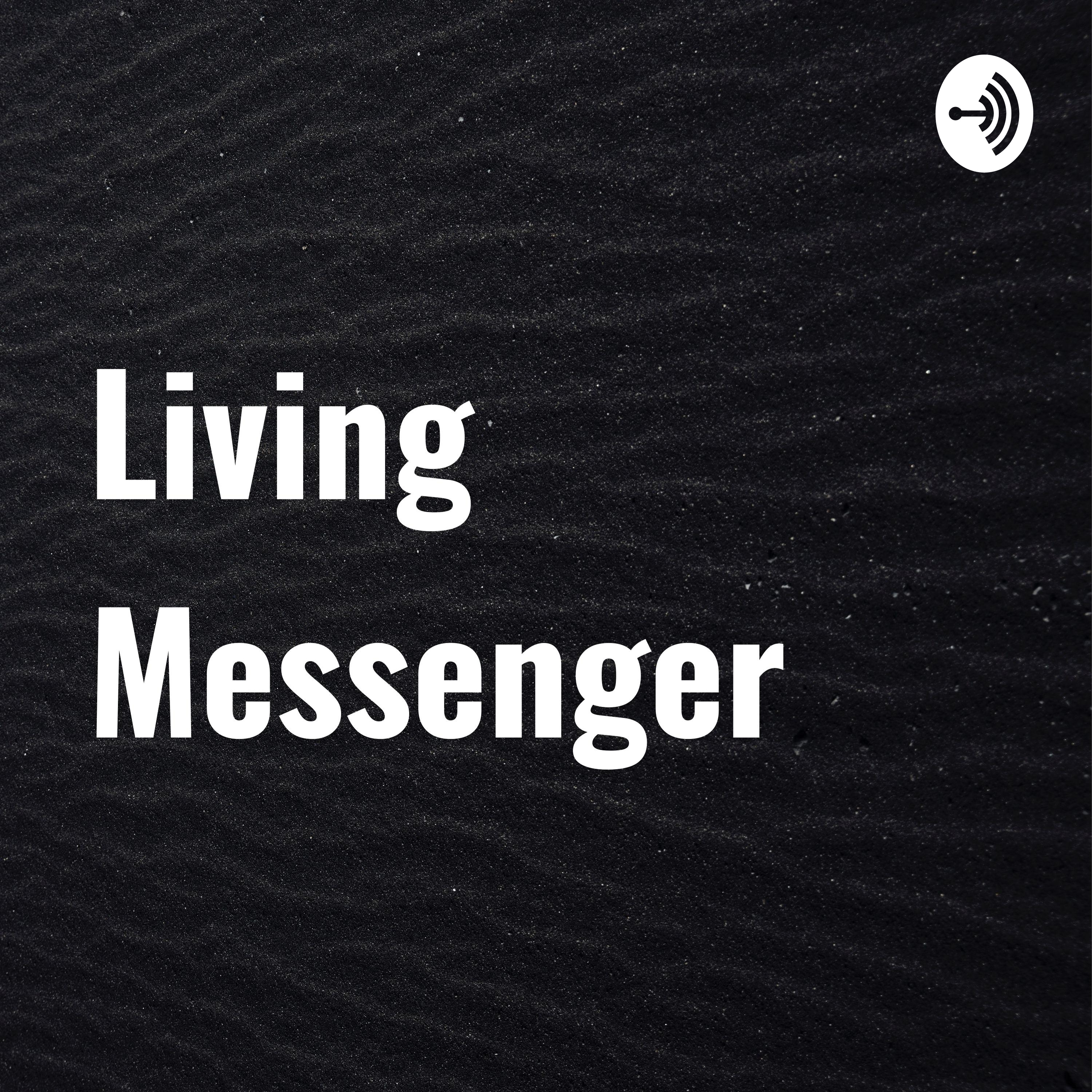 Living Messenger 