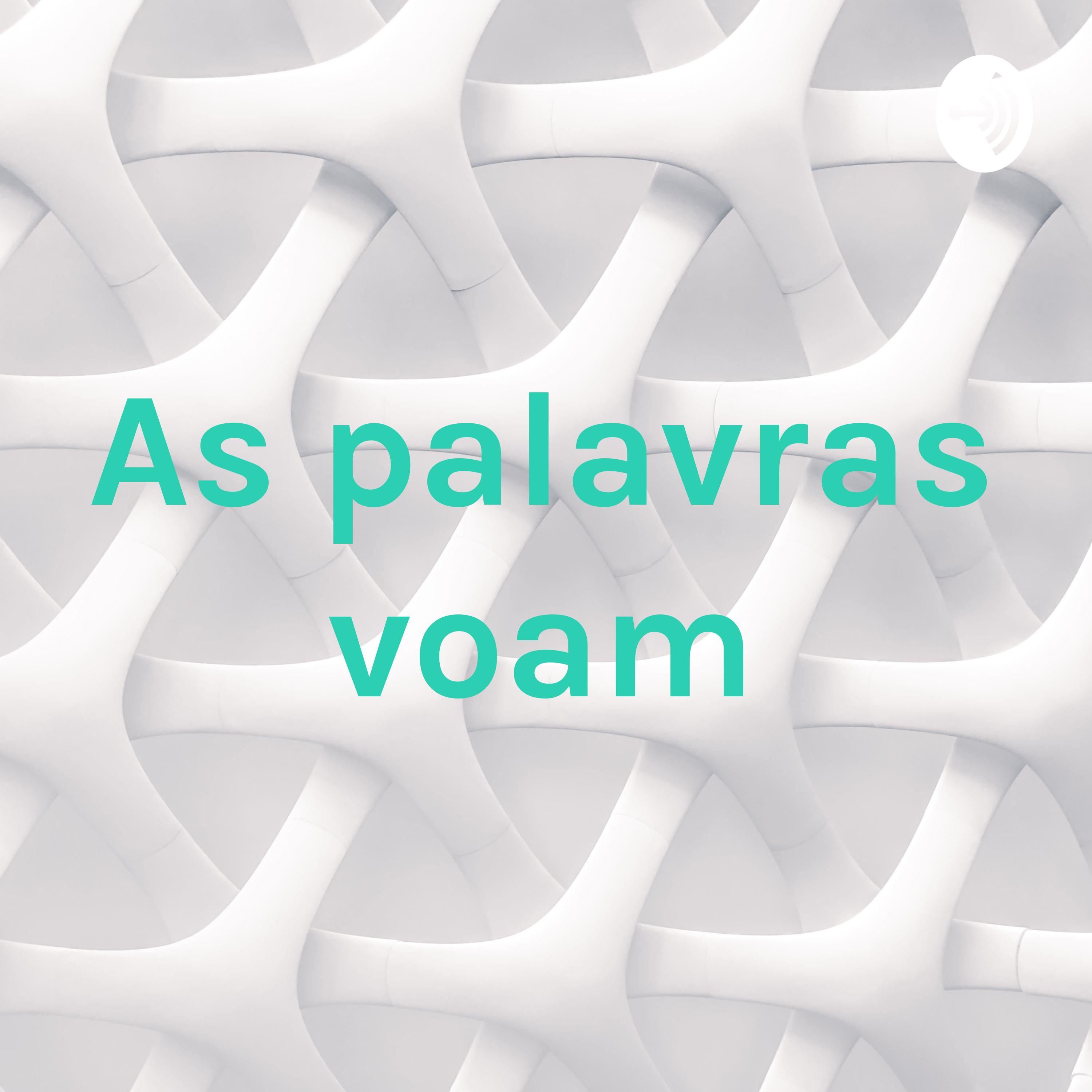 As palavras voam podcast artwork