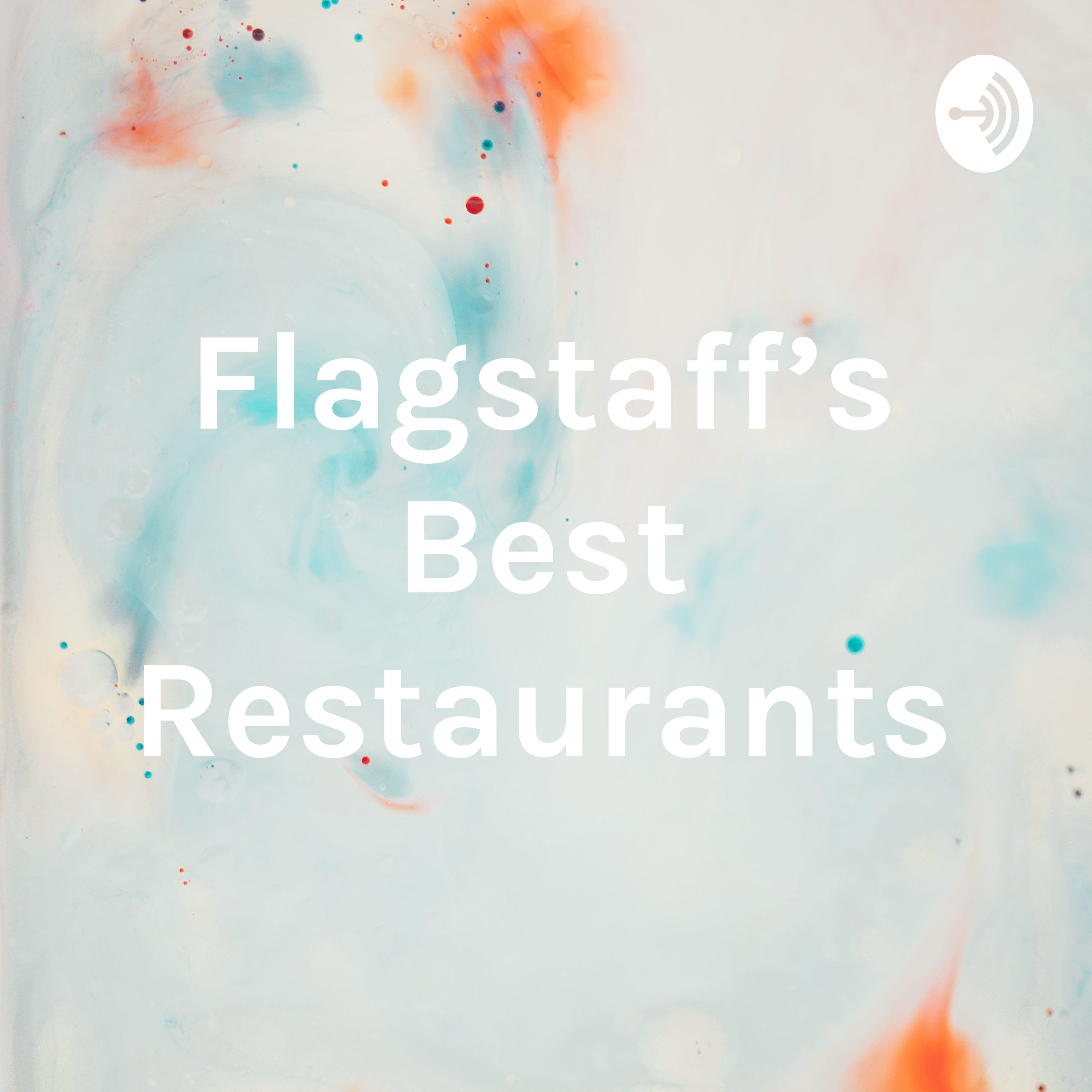 Flagstaff's Best Restaurants