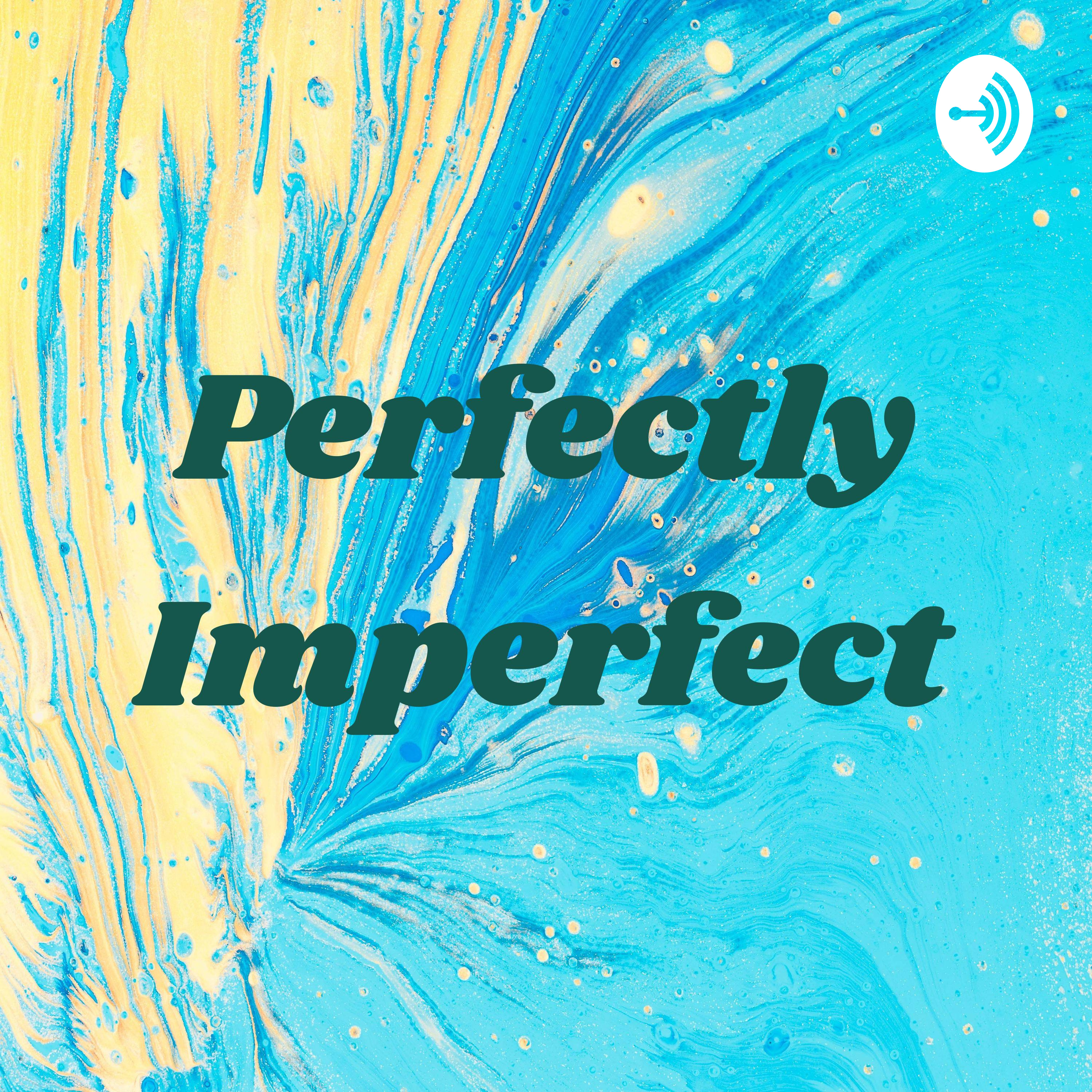 Perfectly Imperfect