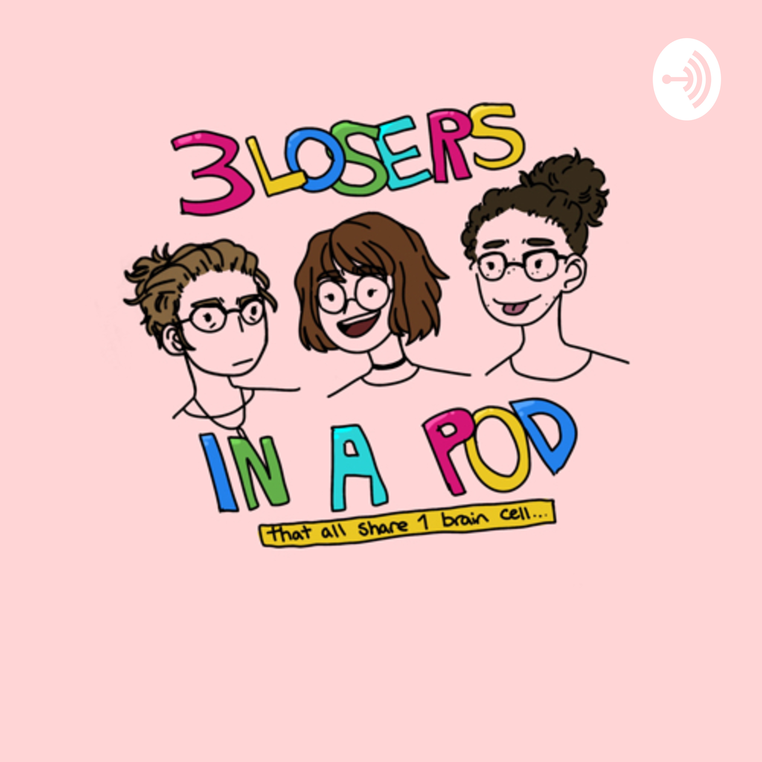 3 losers in a pod (cast)