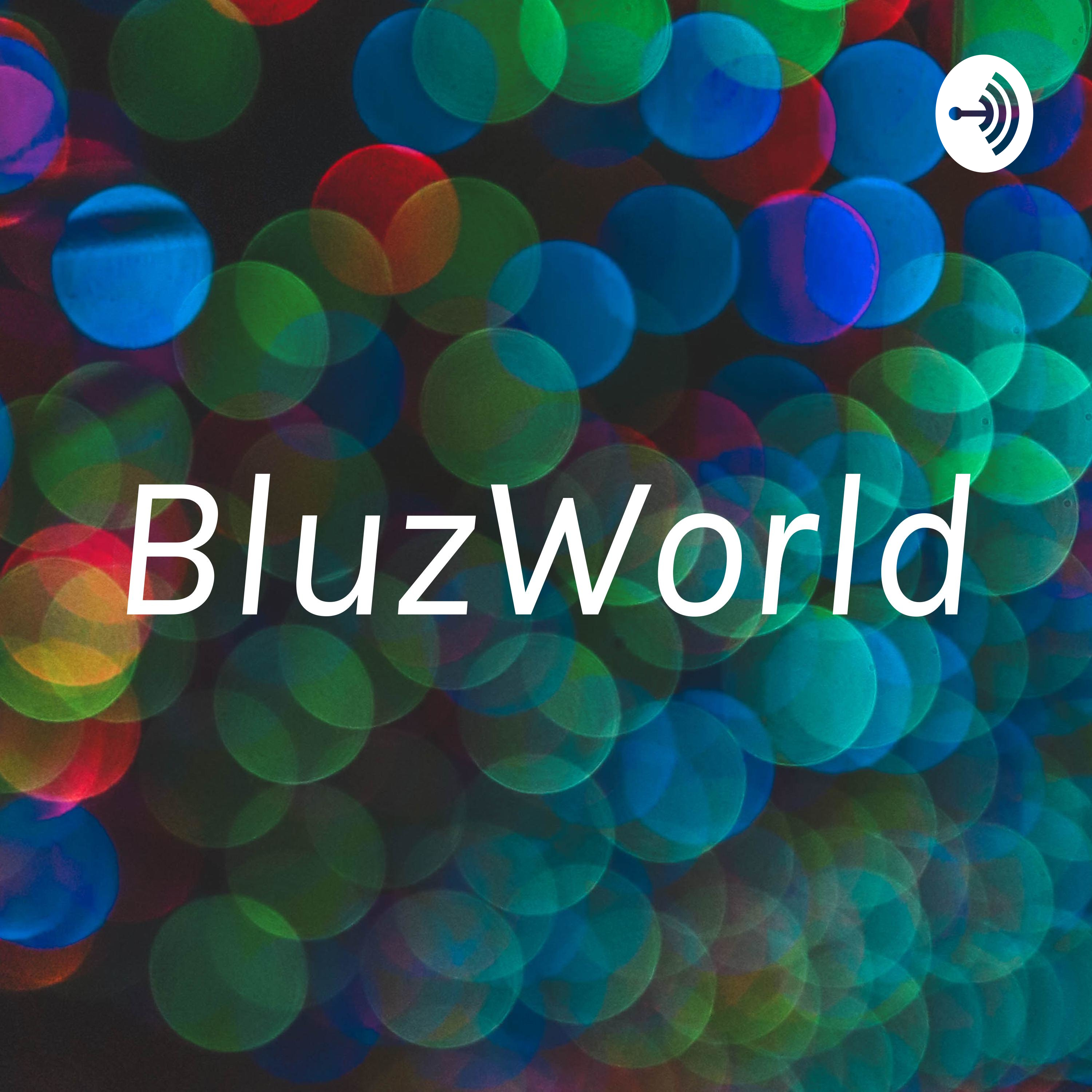 BluzWorld podcast artwork
