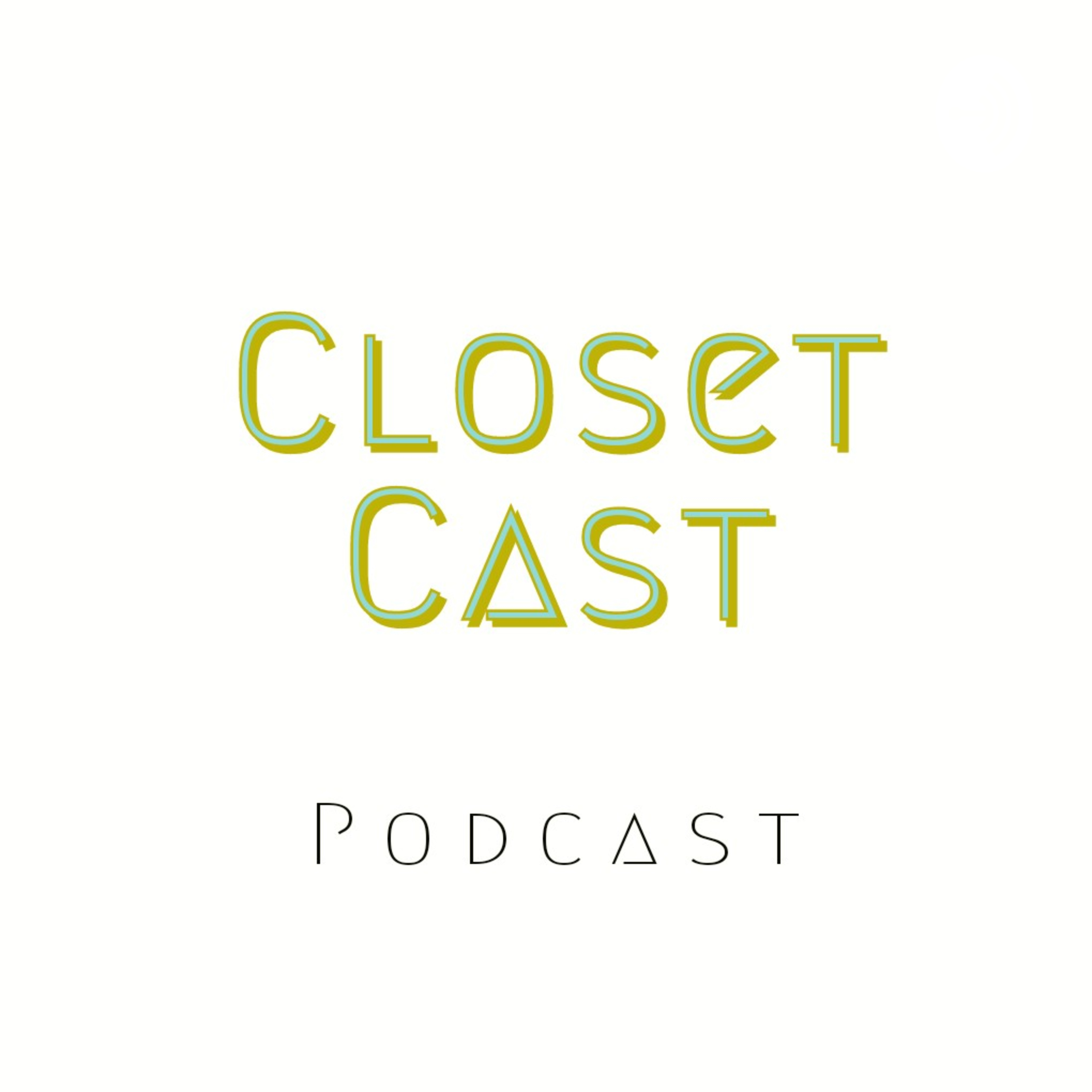 Closet Cast podcast artwork
