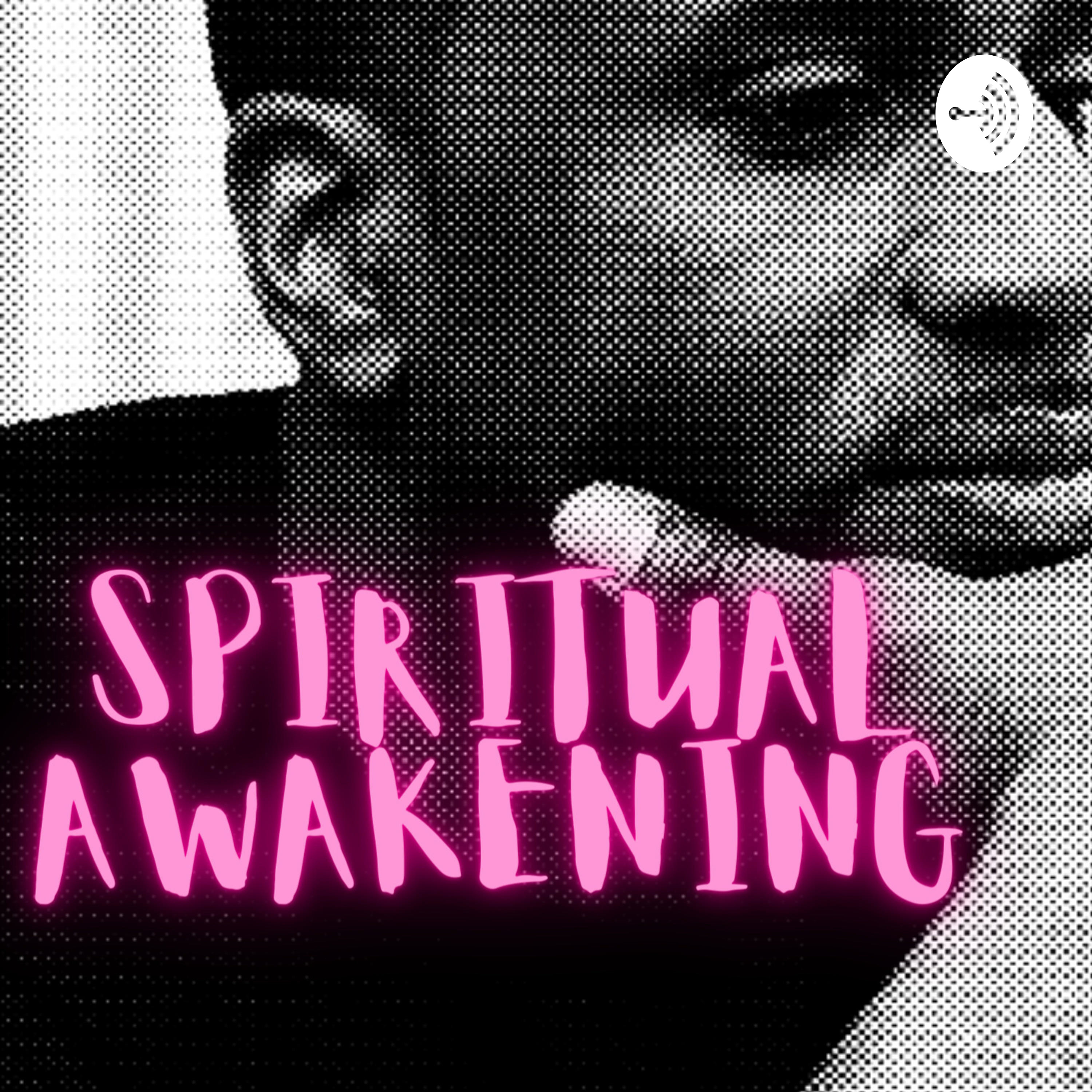 The Spiritual Awakening