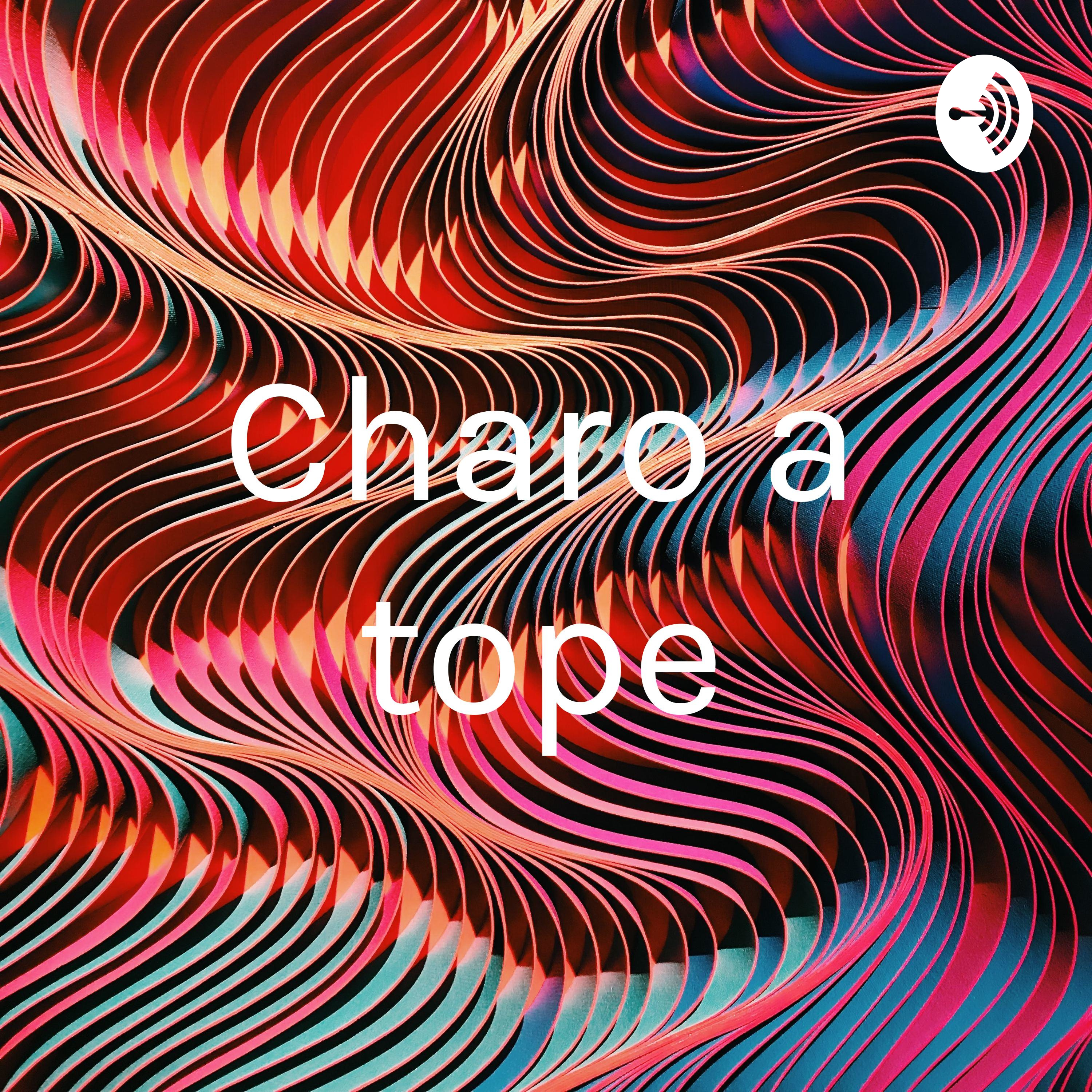 Charo a tope