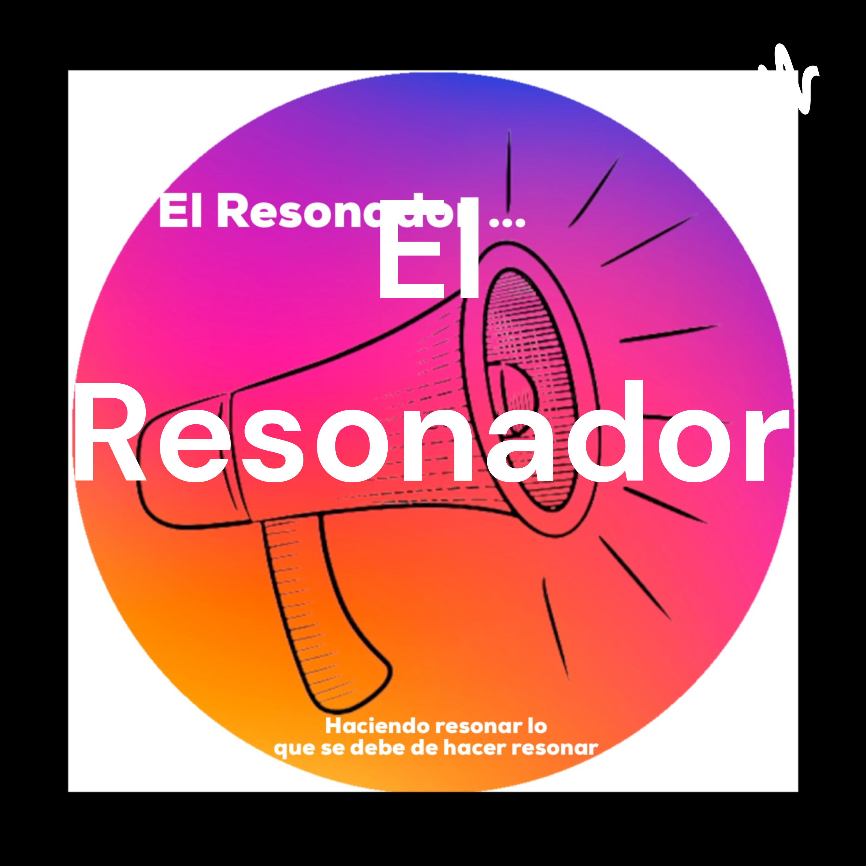 El Resonador