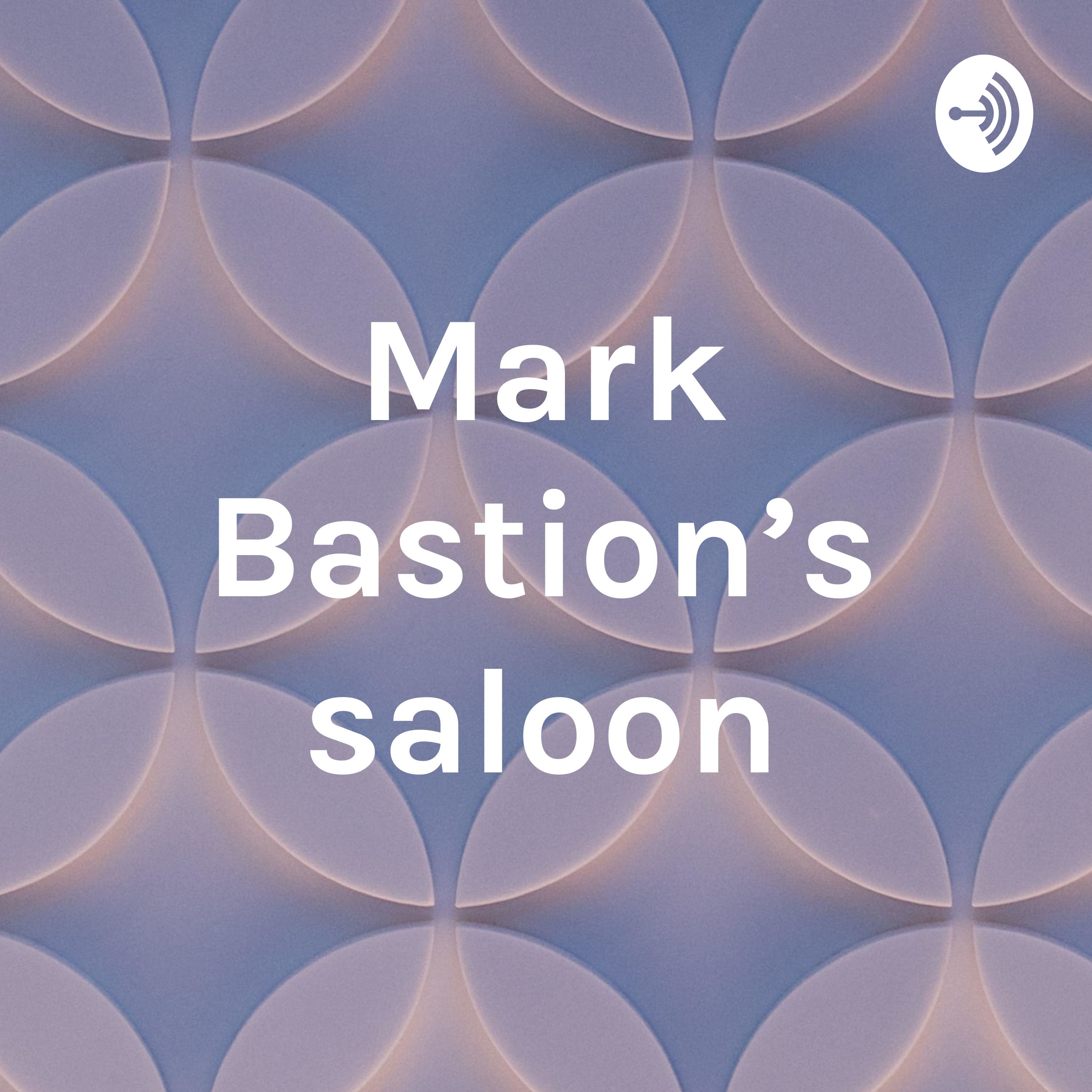 Mark Bastion's saloon