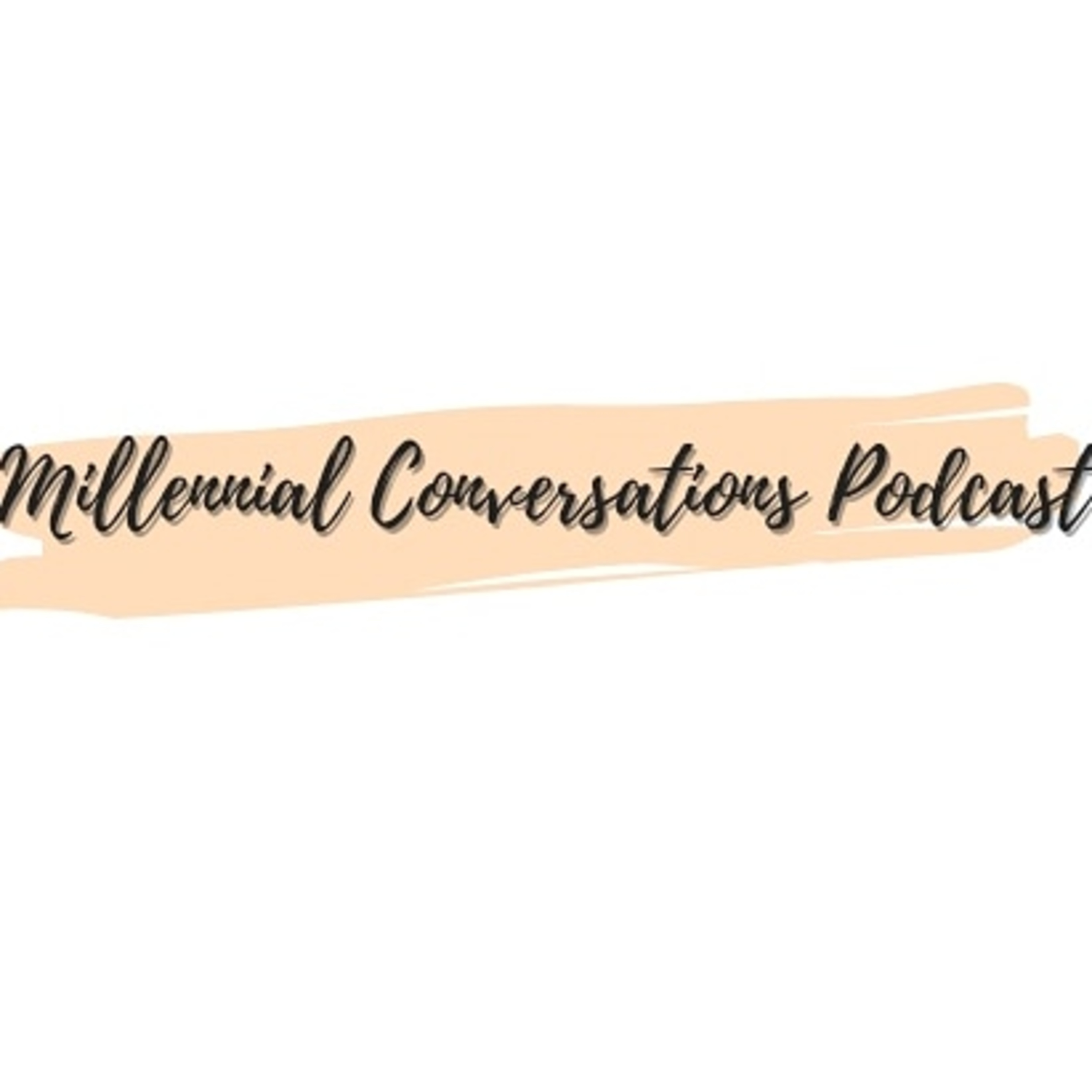 Millennial Conversations The Voice For Millennials