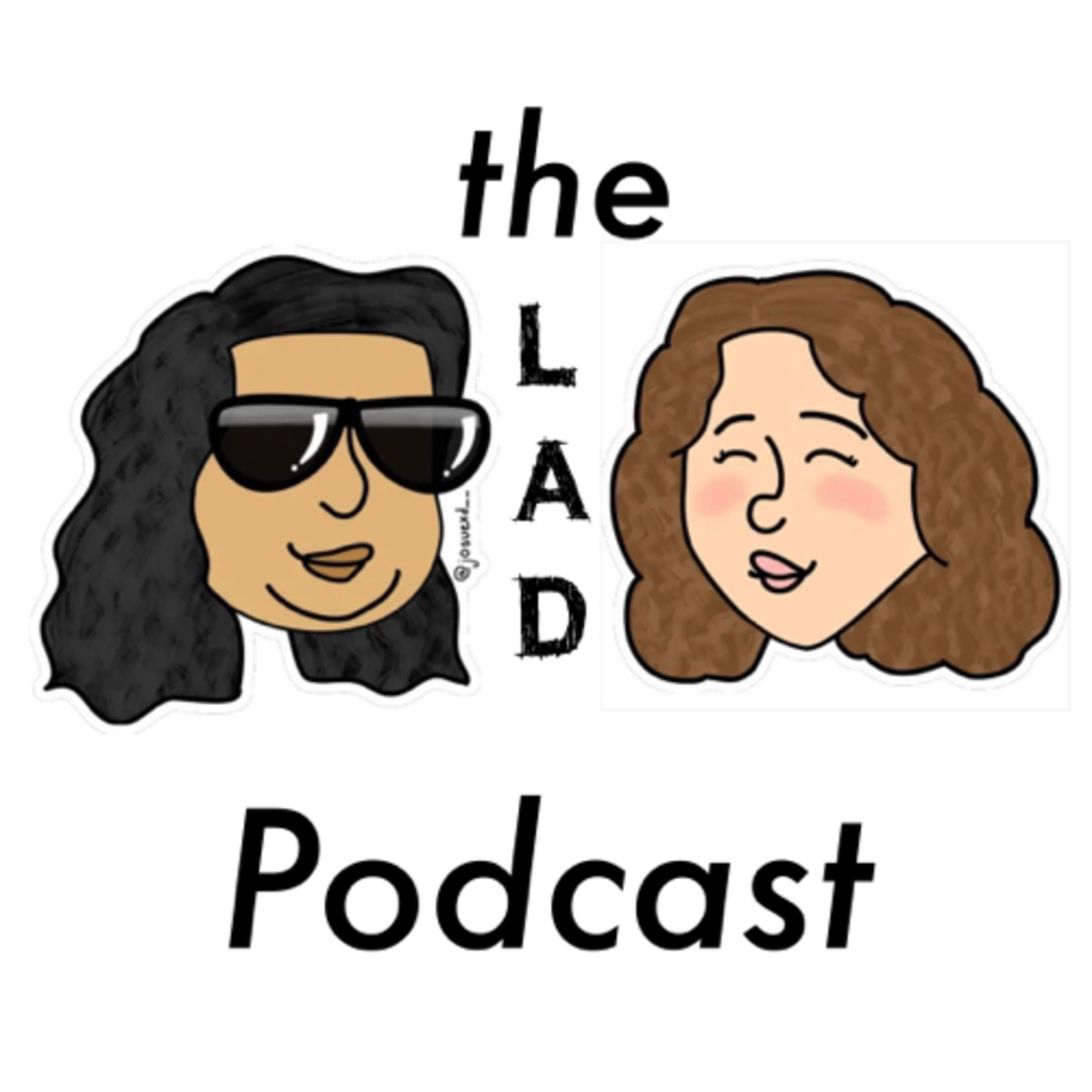The LAD Podcast
