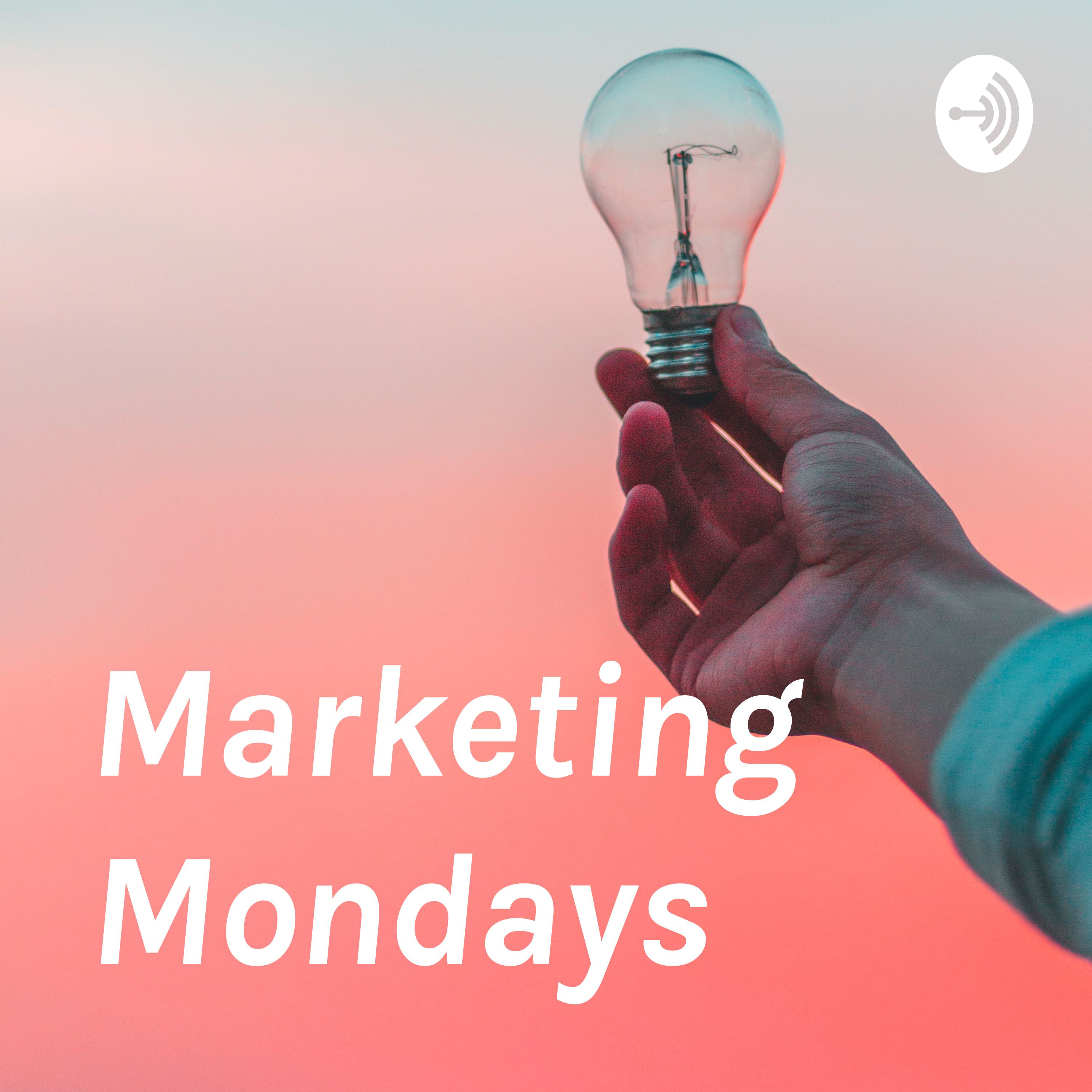 Marketing Mondays