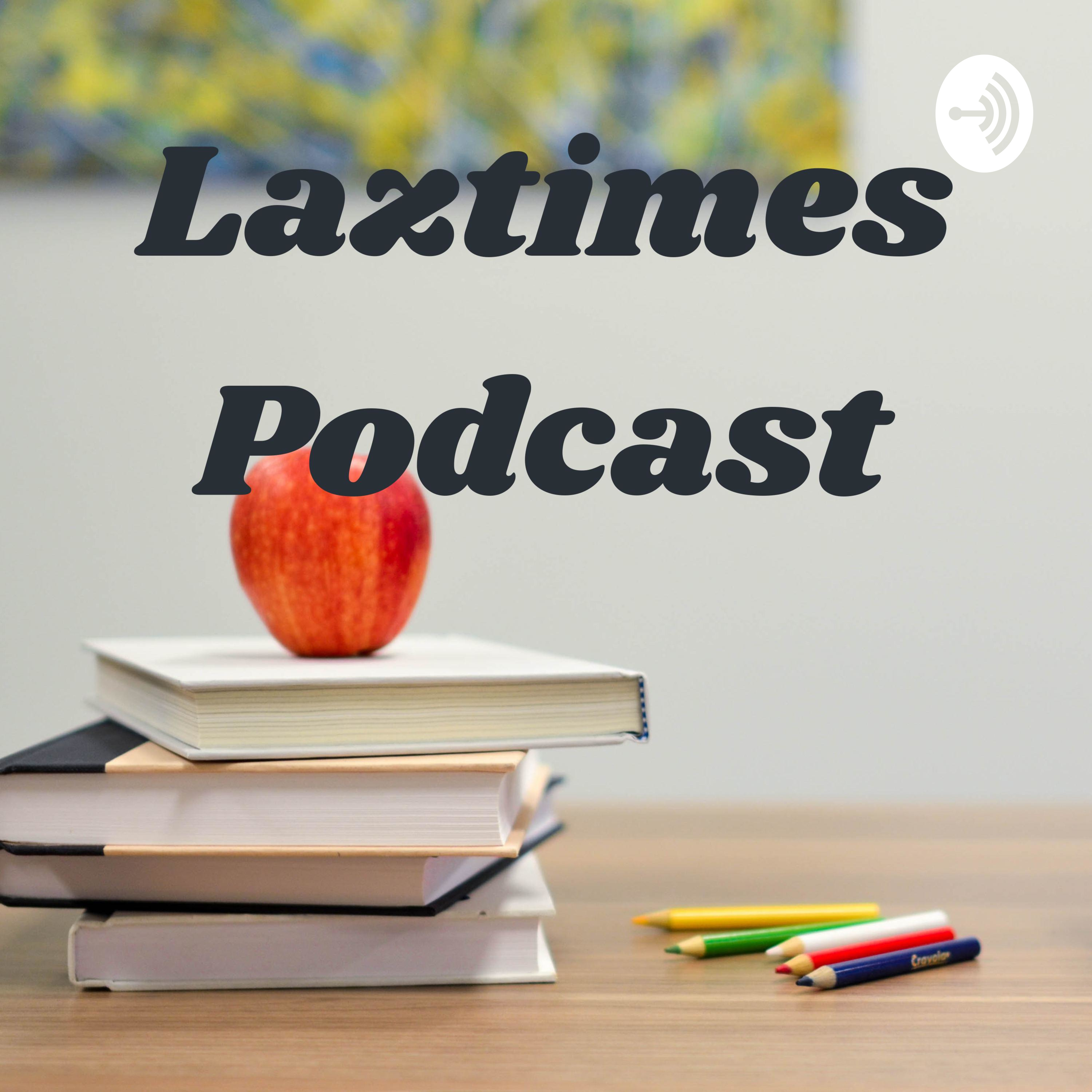 Laztimes Podcast