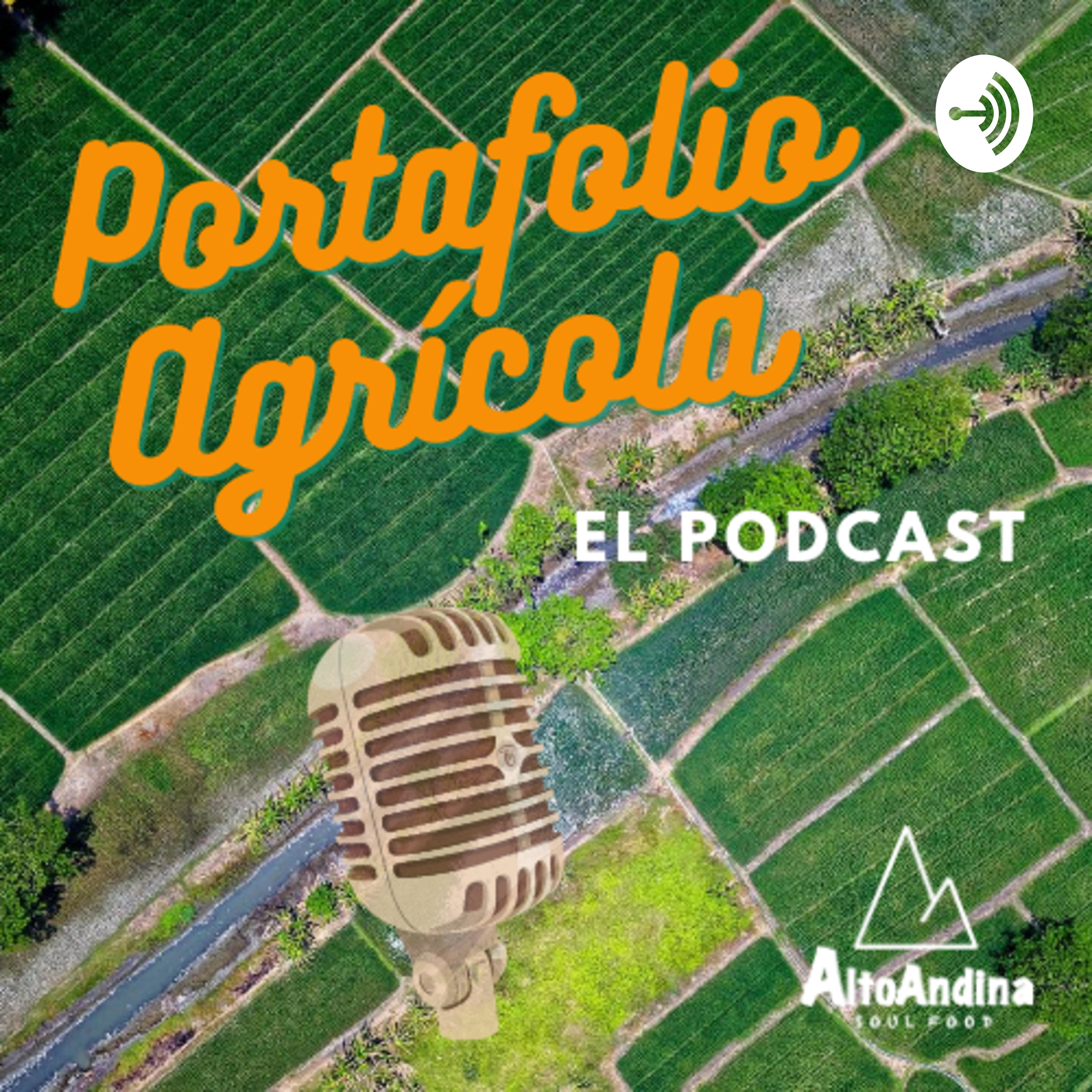 PORTAFOLIO AGRÍCOLA, EL PODCAST