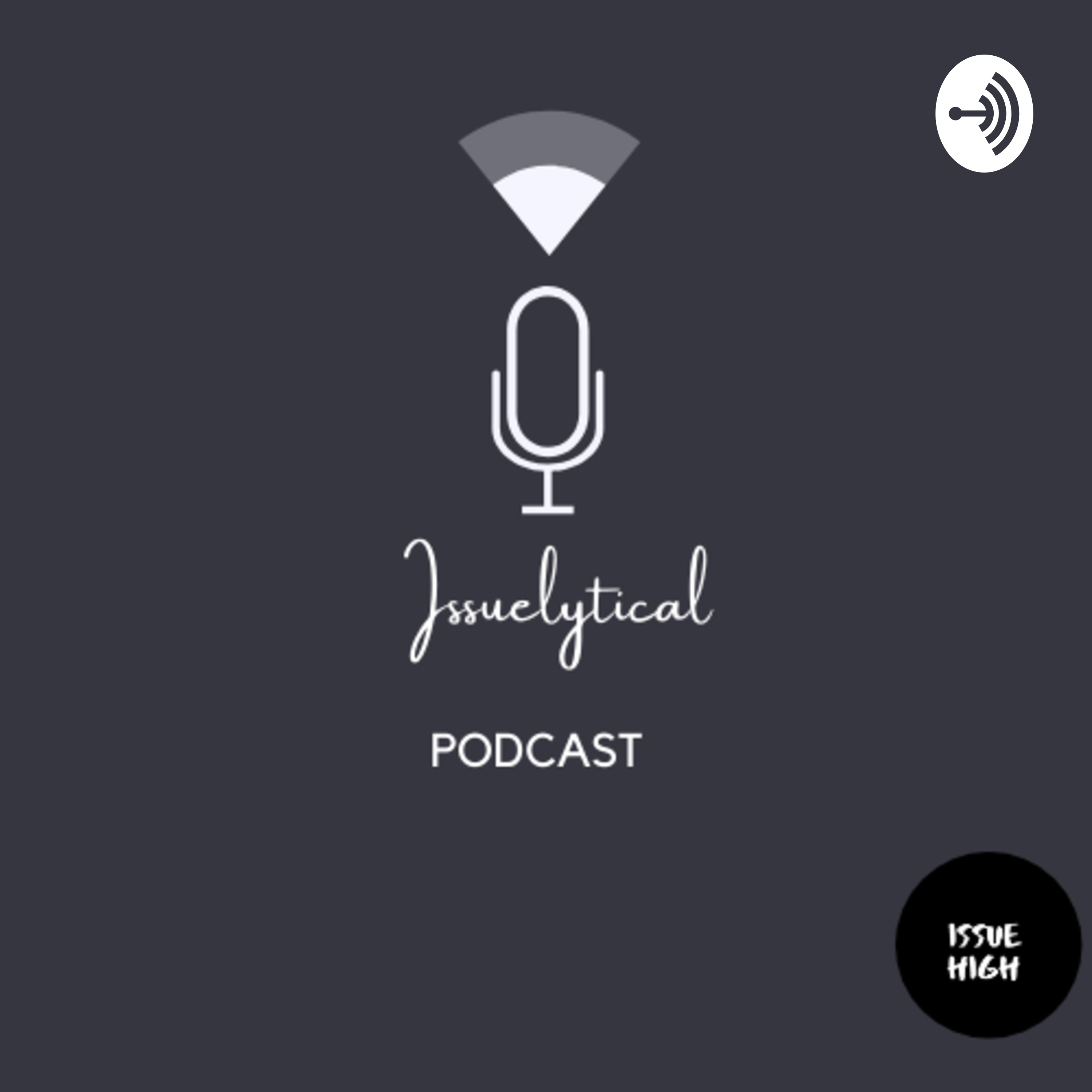 IssueLytical Podcast