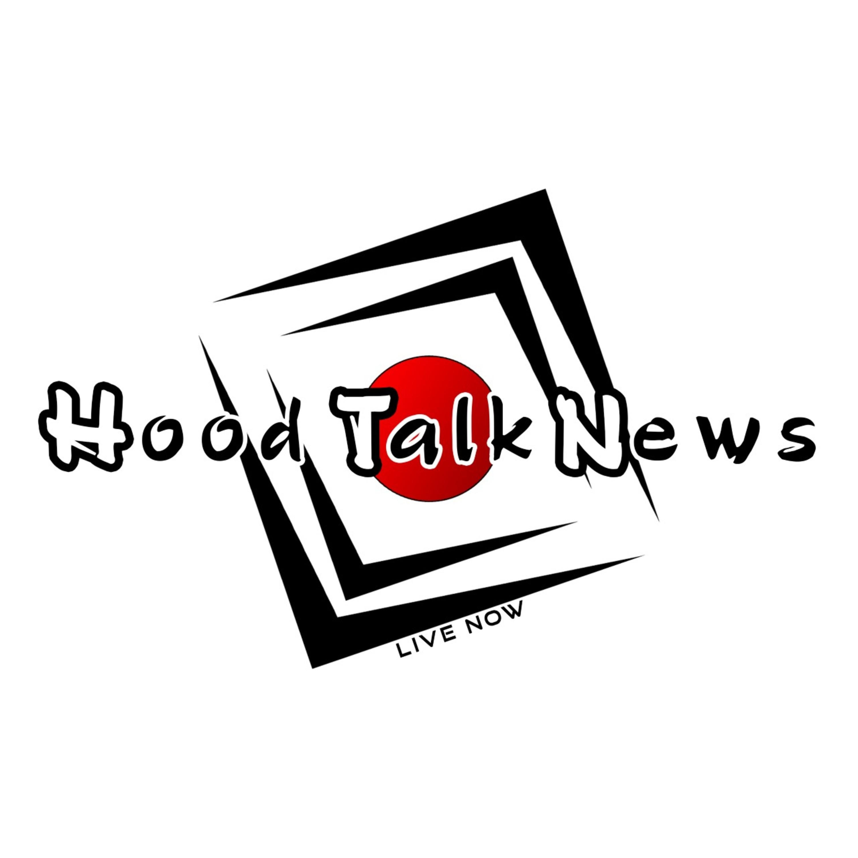 HOODTALKNEWS