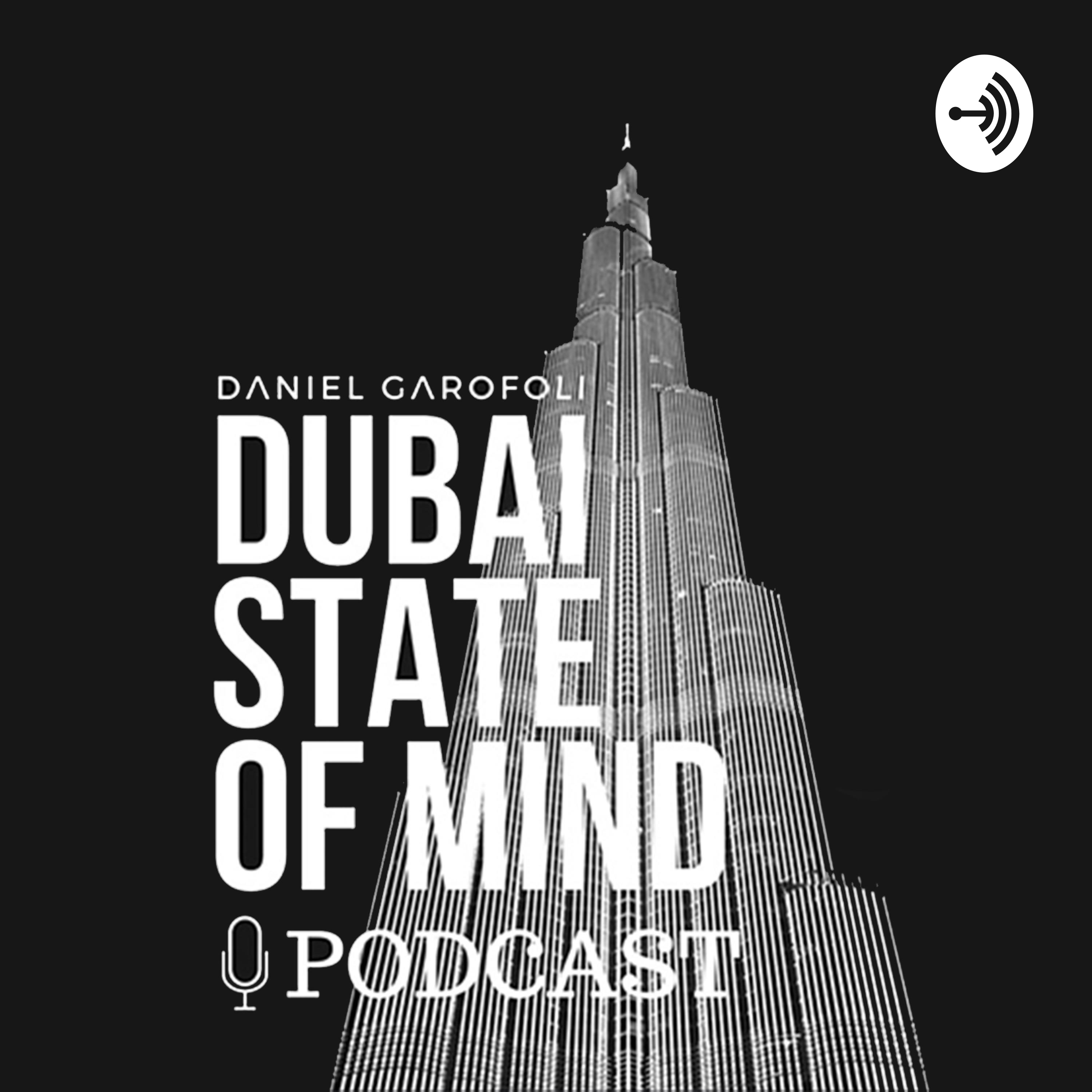Dubai State of Mind Podcast