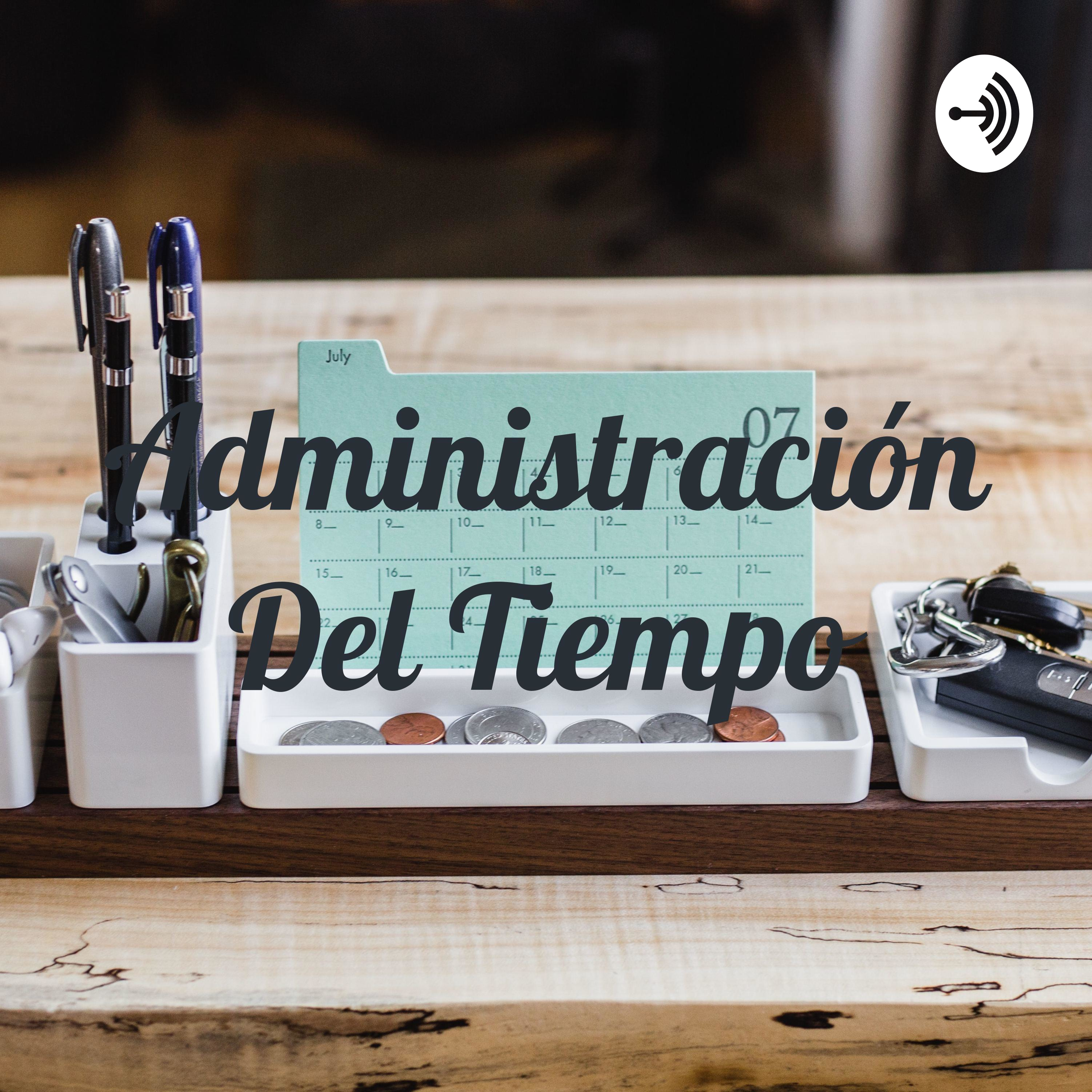 Administración Del Tiempo
