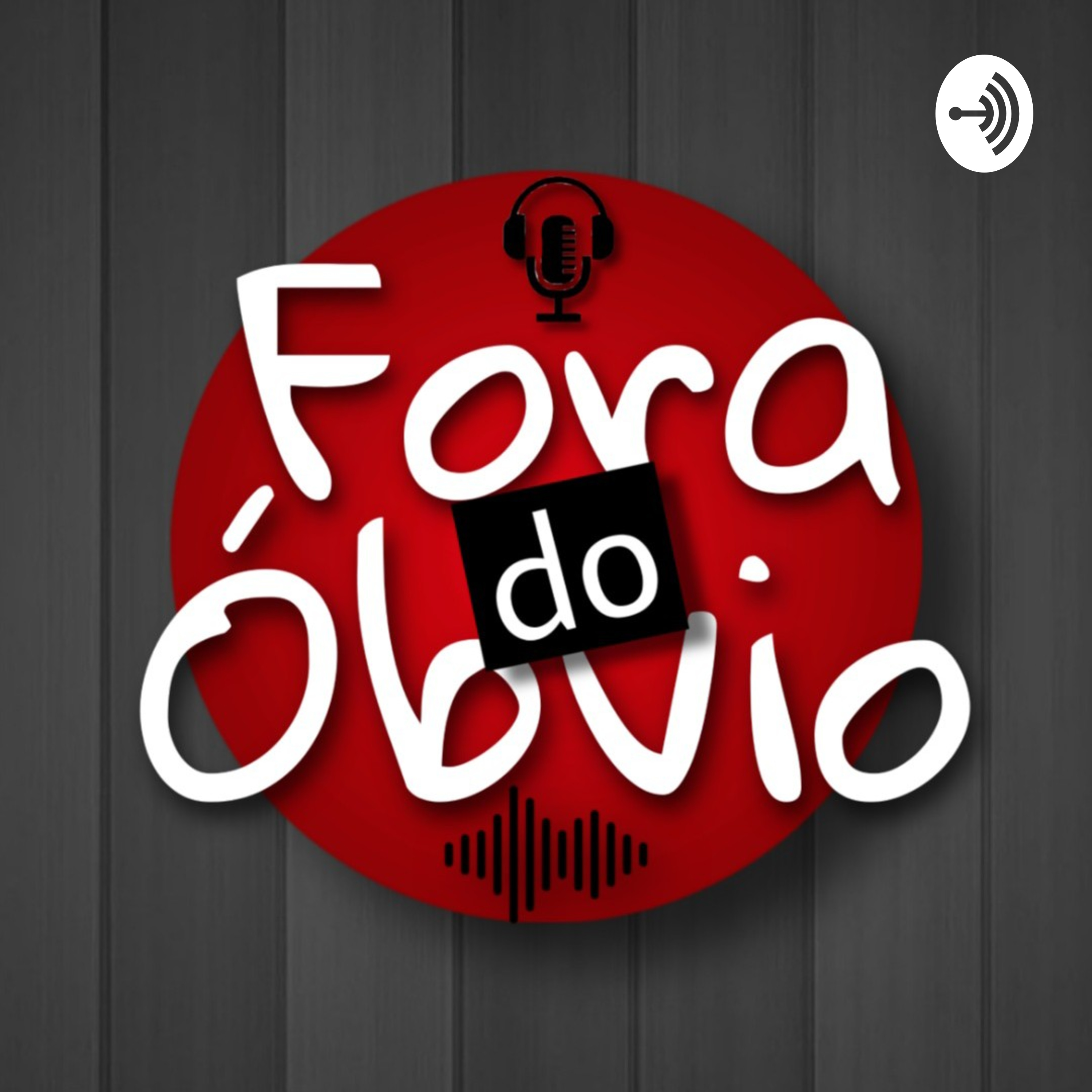 Fora Do Óbvio!