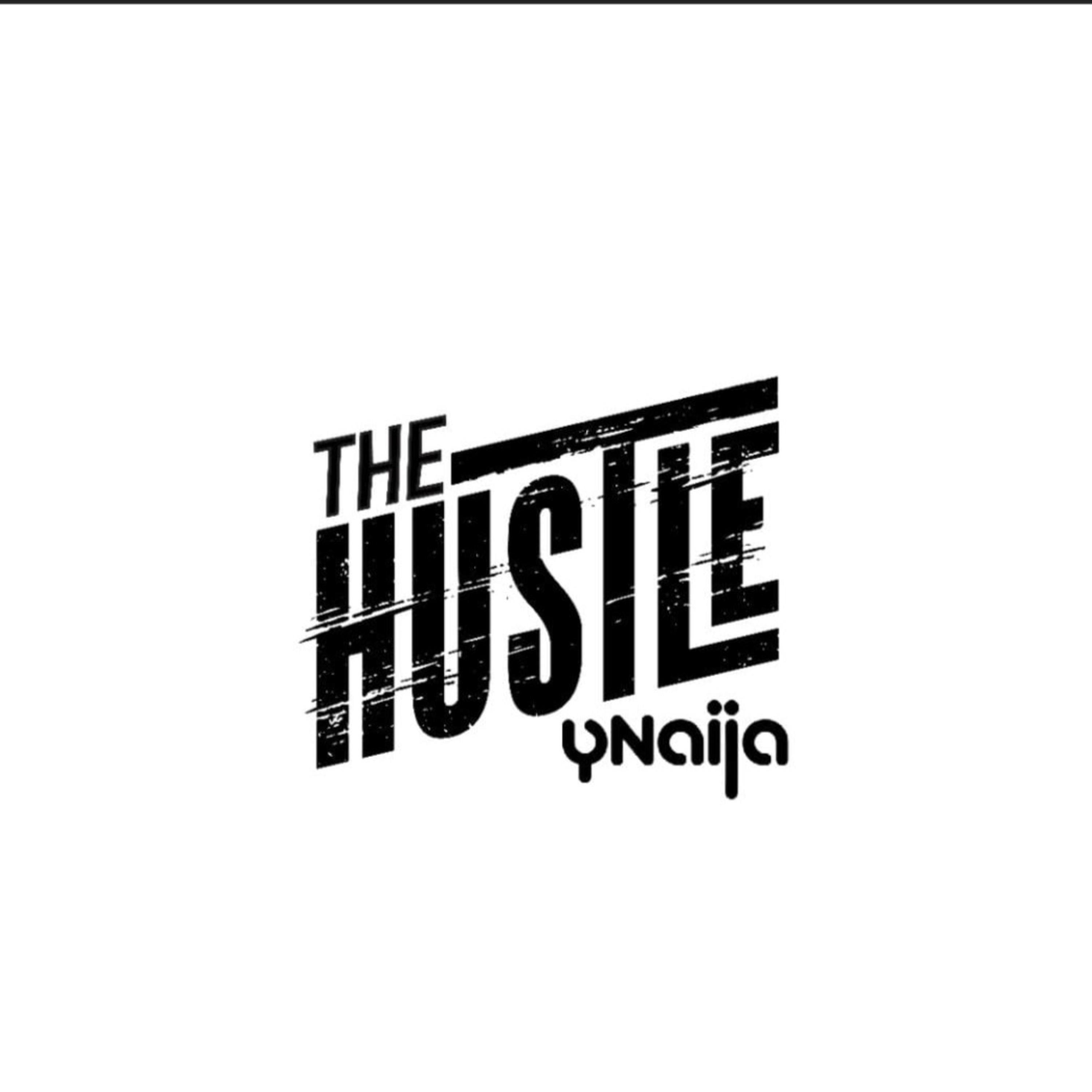 YNaija’s The Hustle