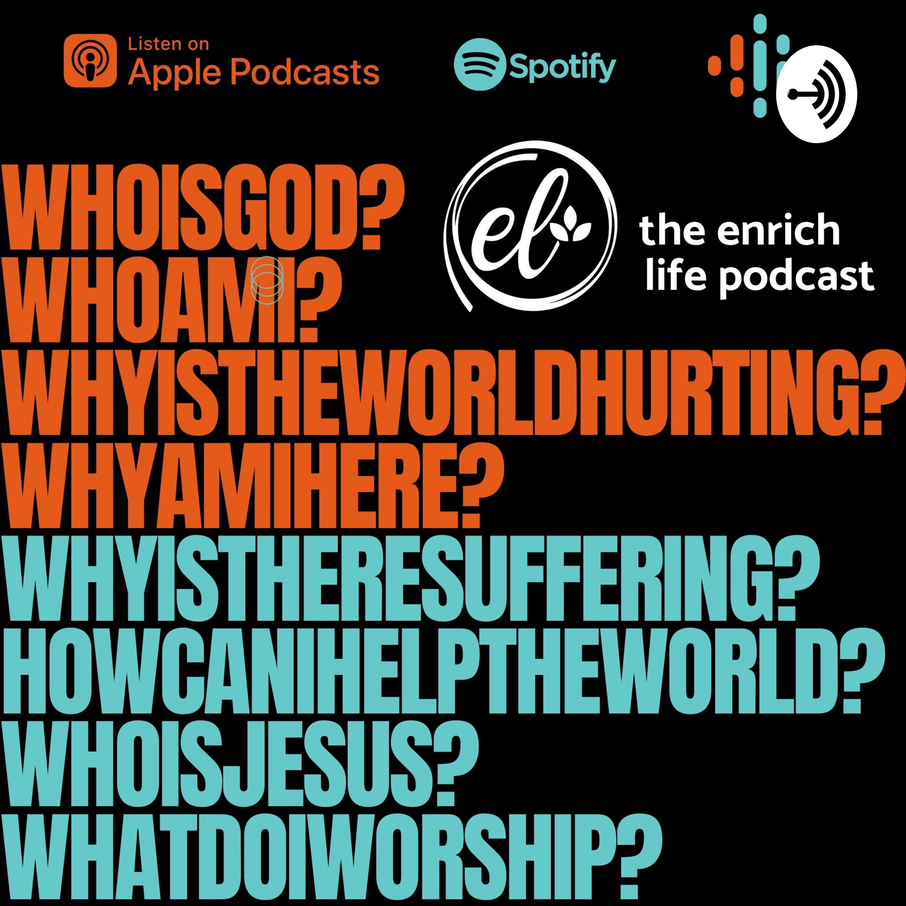 The Enrich Life Podcast